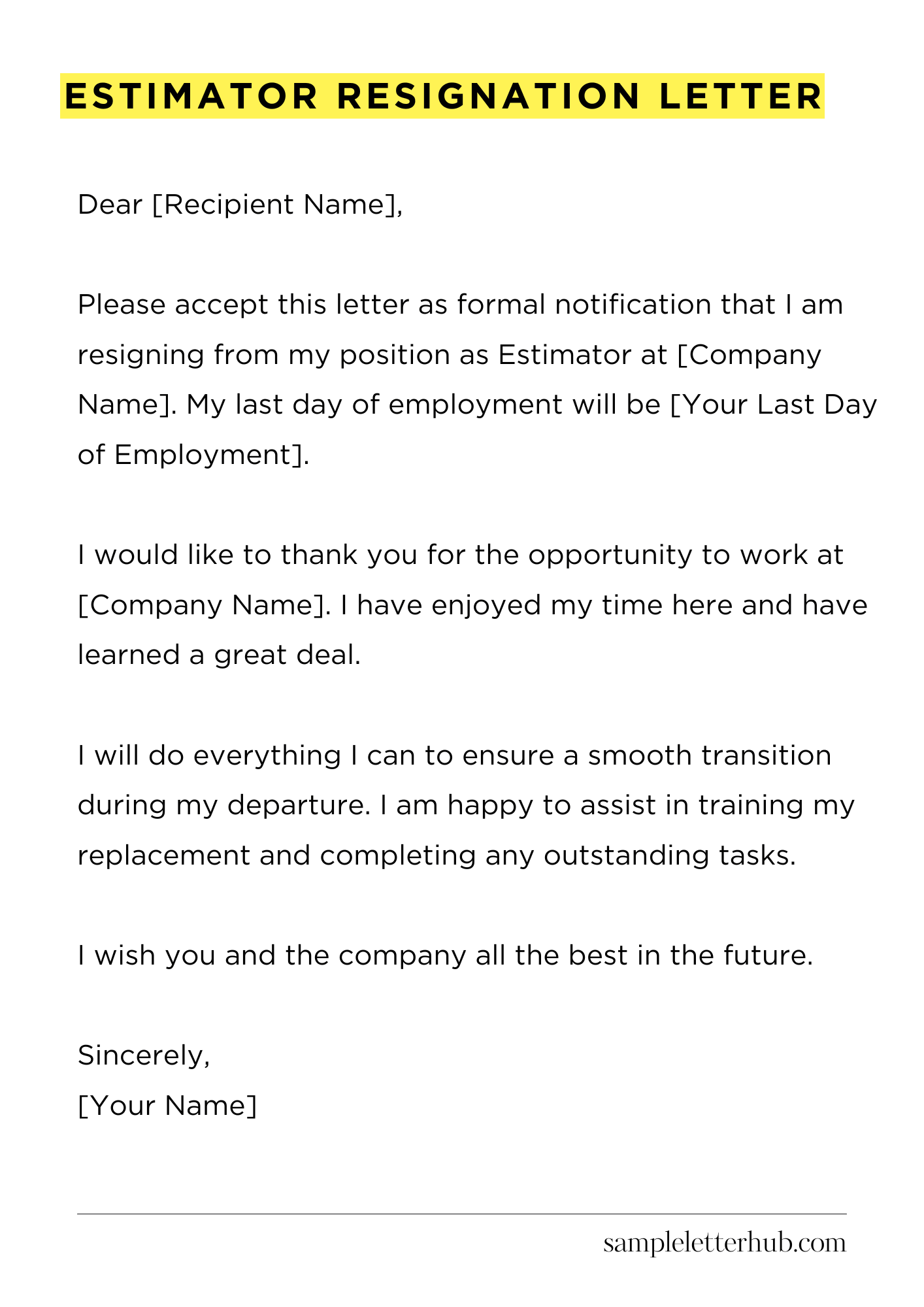 Estimator Resignation Letter
