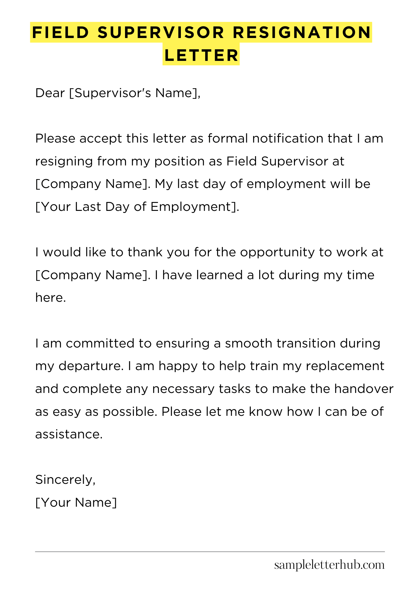 Field Supervisor Resignation Letter