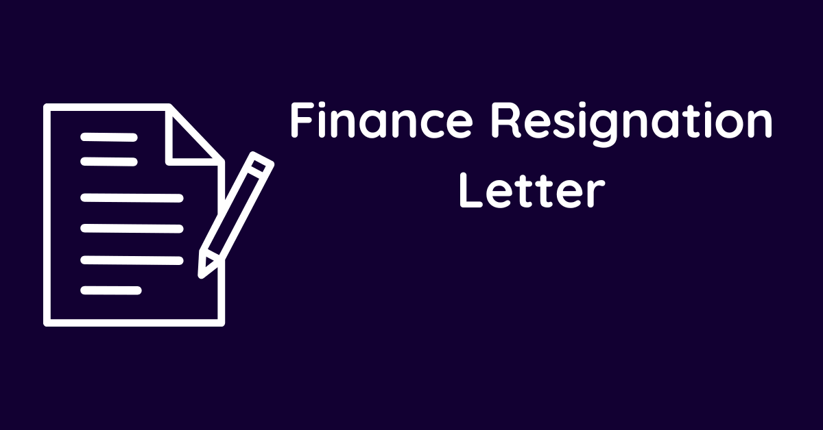 Finance Resignation Letter