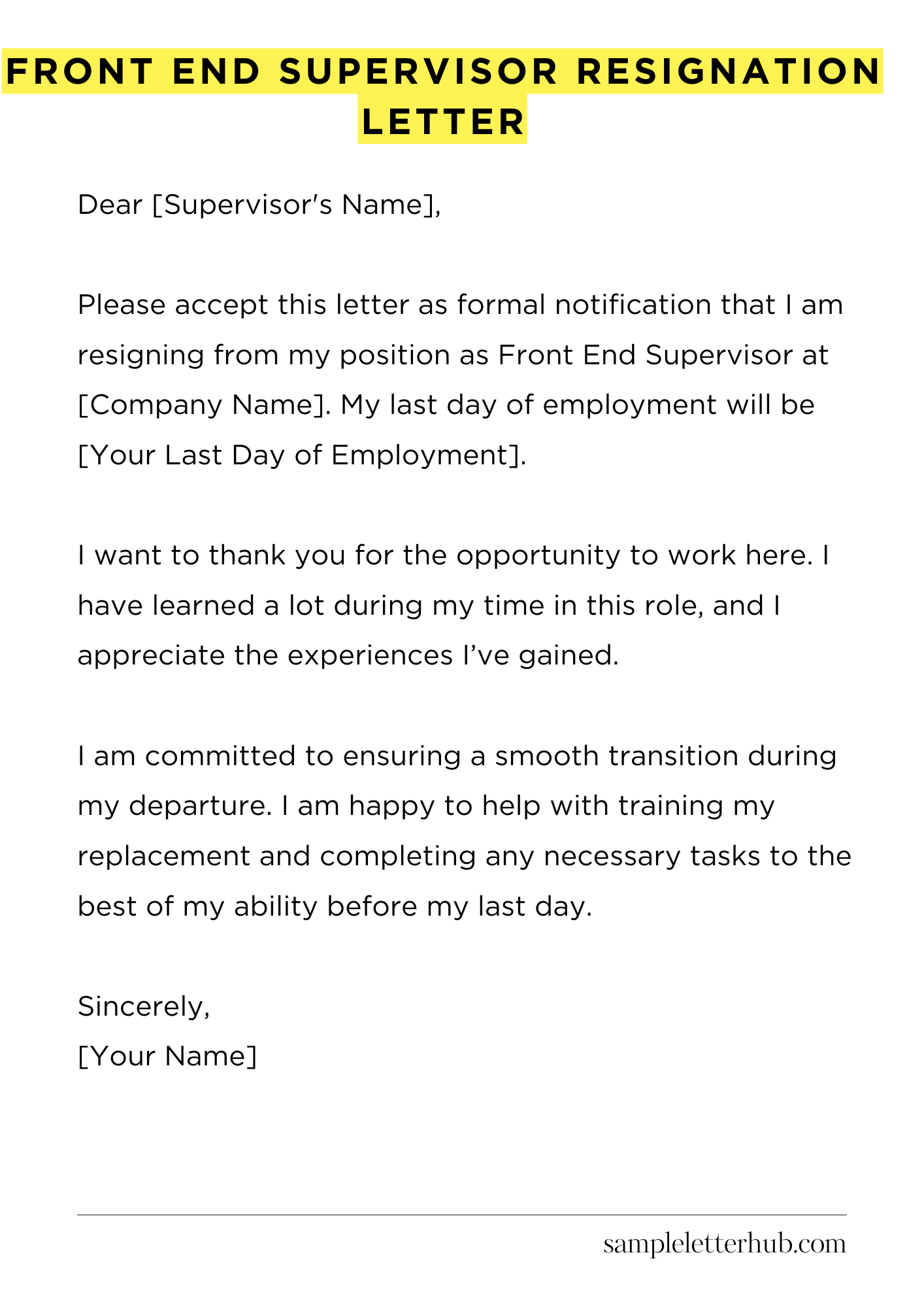 Front End Supervisor Resignation Letter