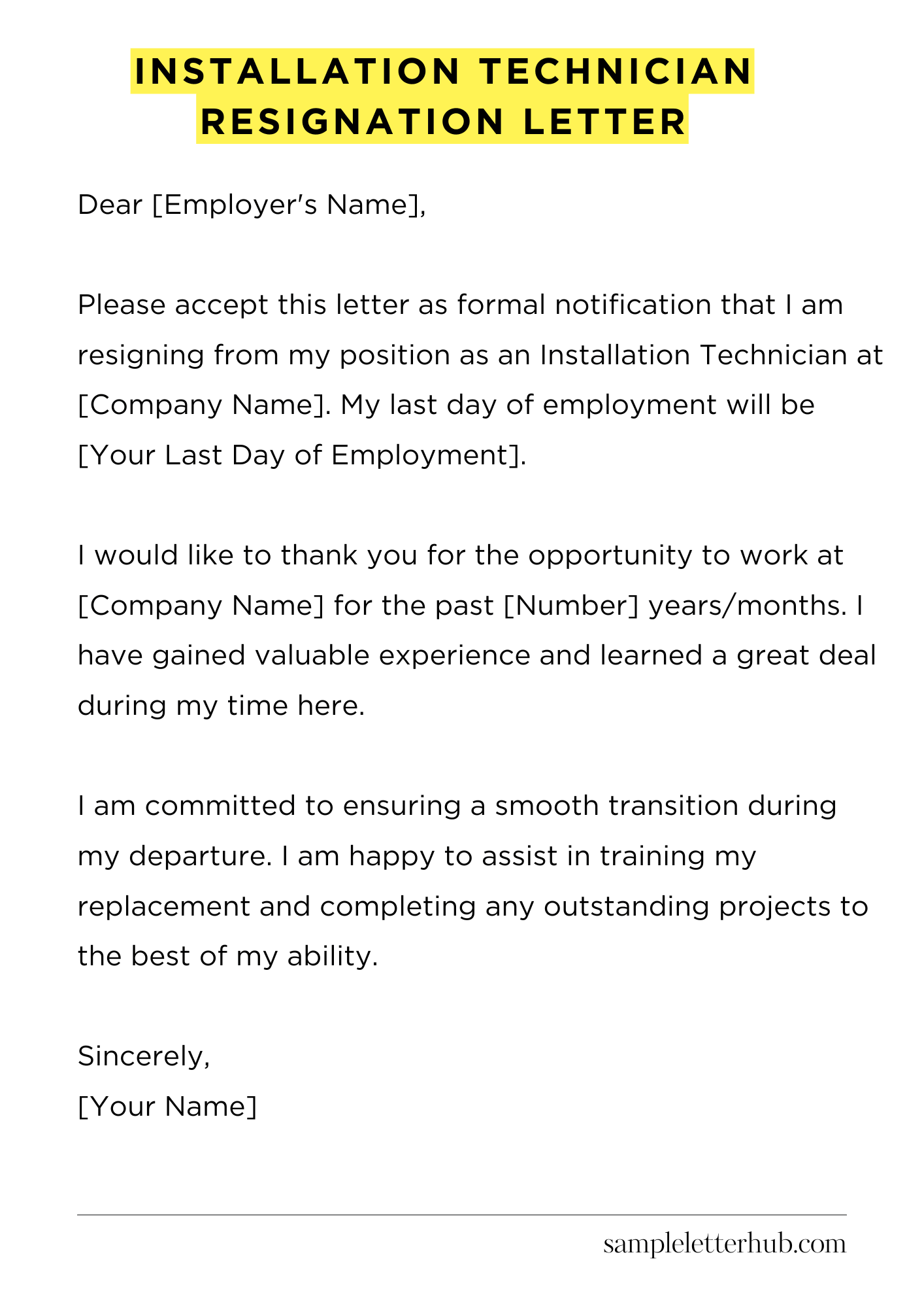 Installation Technician Resignation Letter