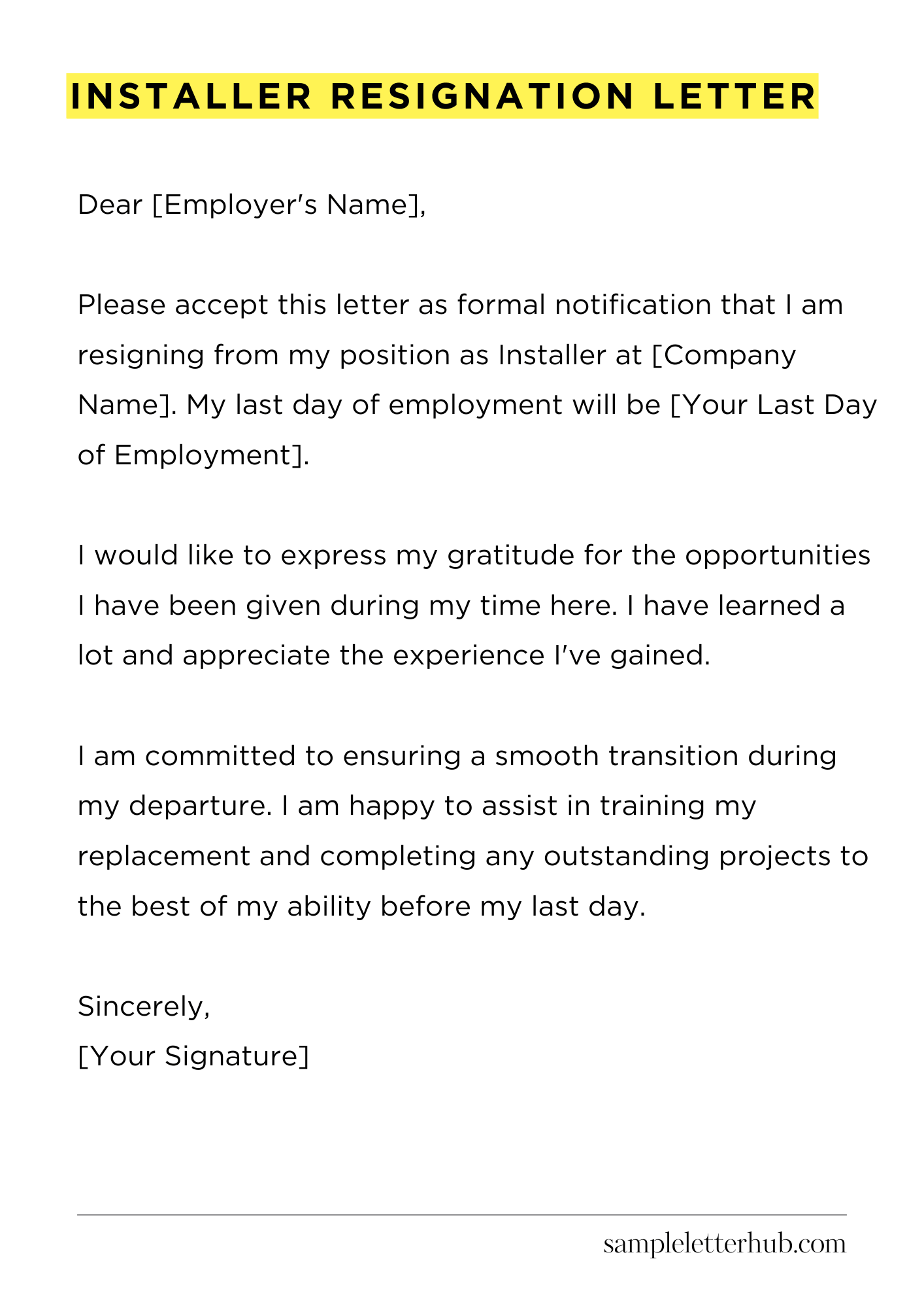 Installer Resignation Letter
