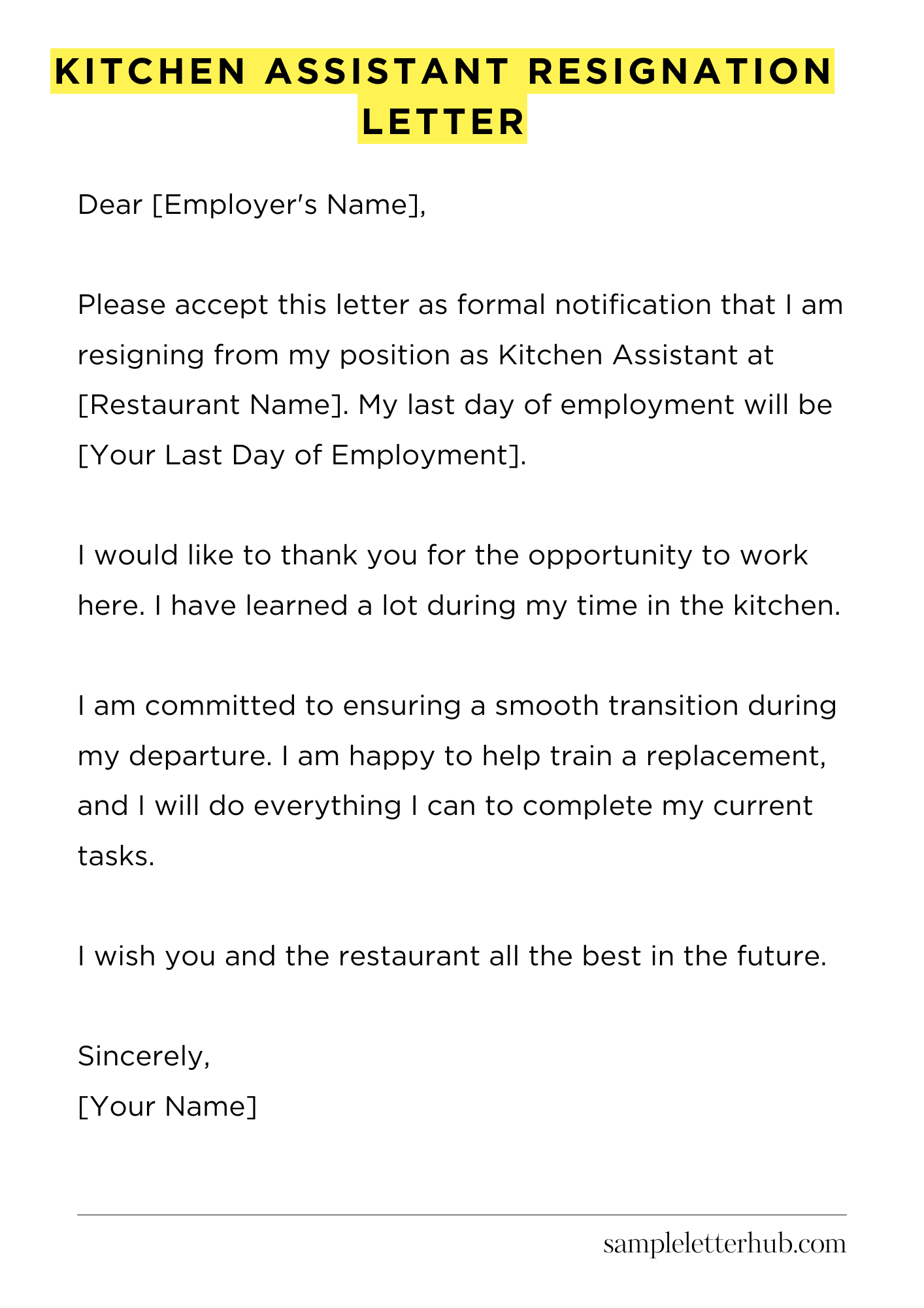 Kitchen Assistant Resignation Letter