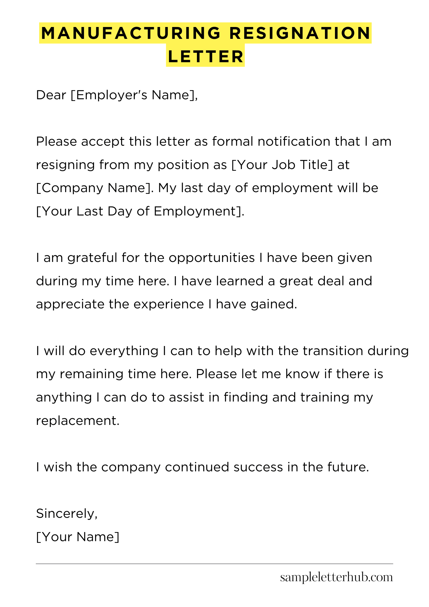Manufacturing Resignation Letter