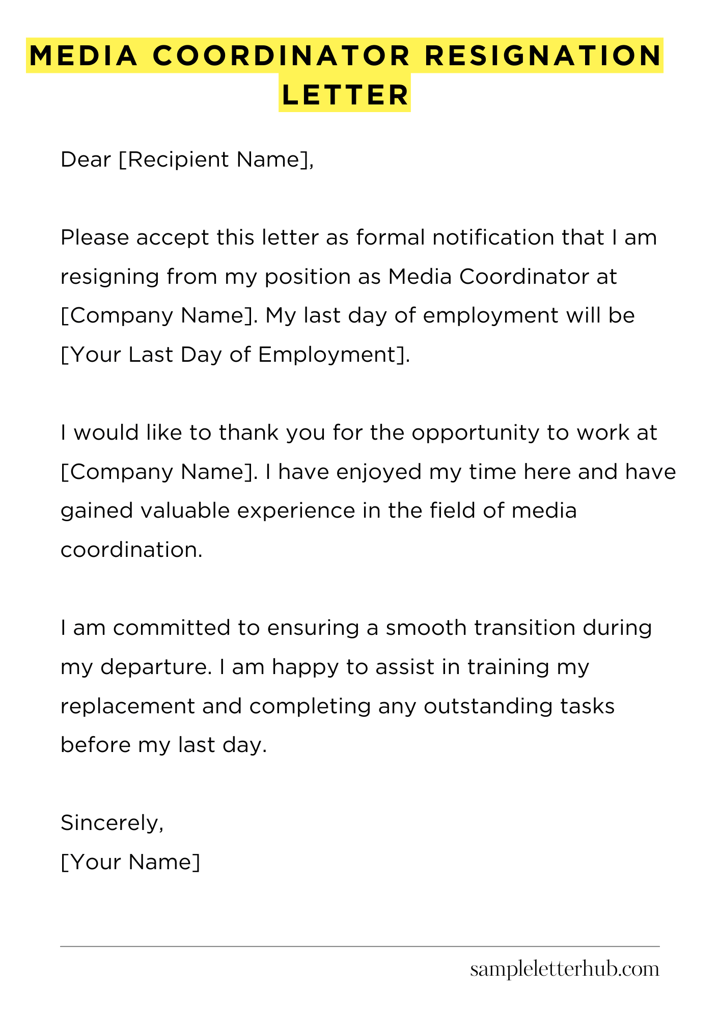 Media Coordinator Resignation Letter