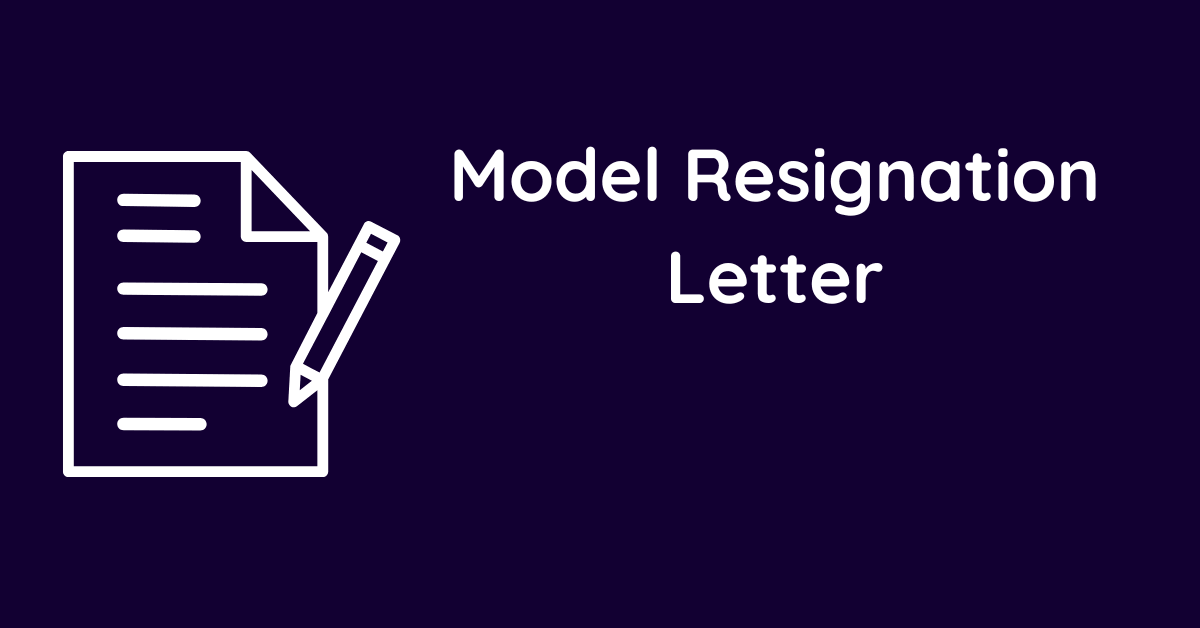 Model Resignation Letter