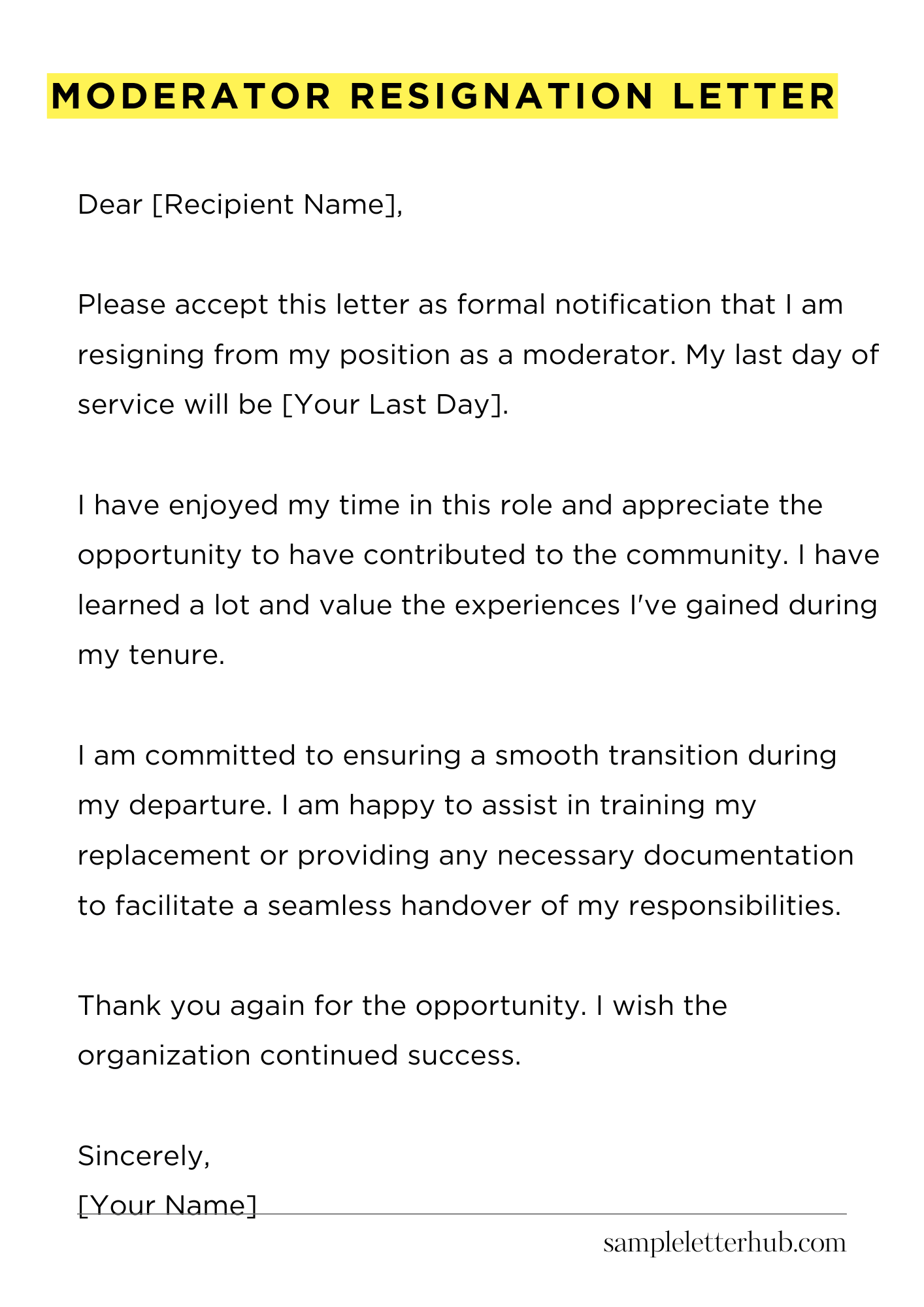 Moderator Resignation Letter