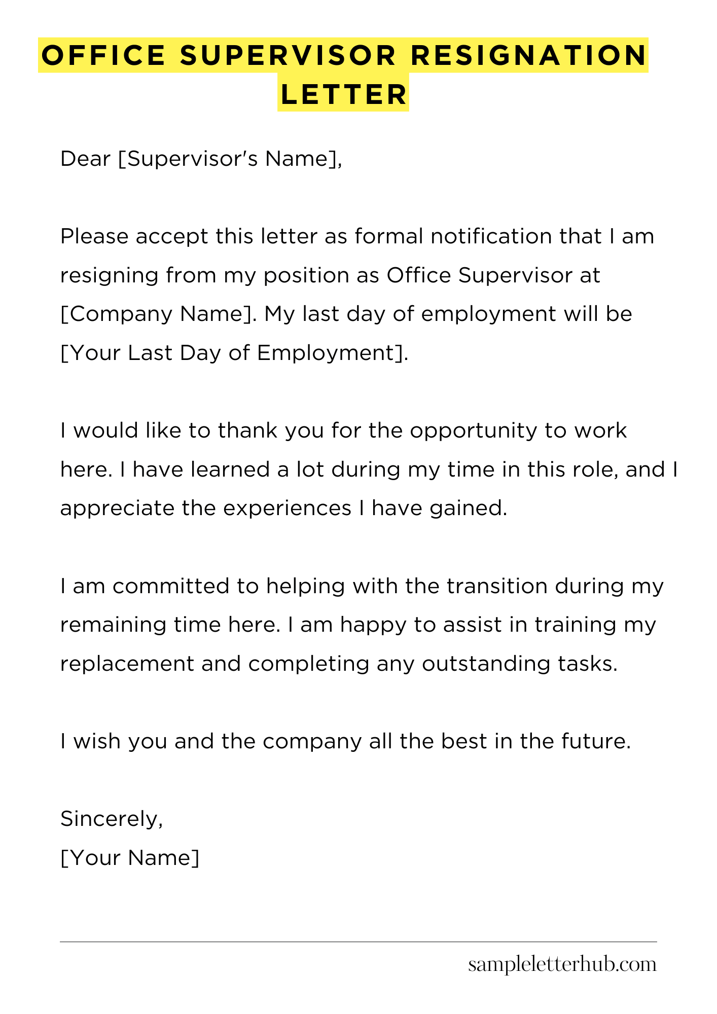 Office Supervisor Resignation Letter