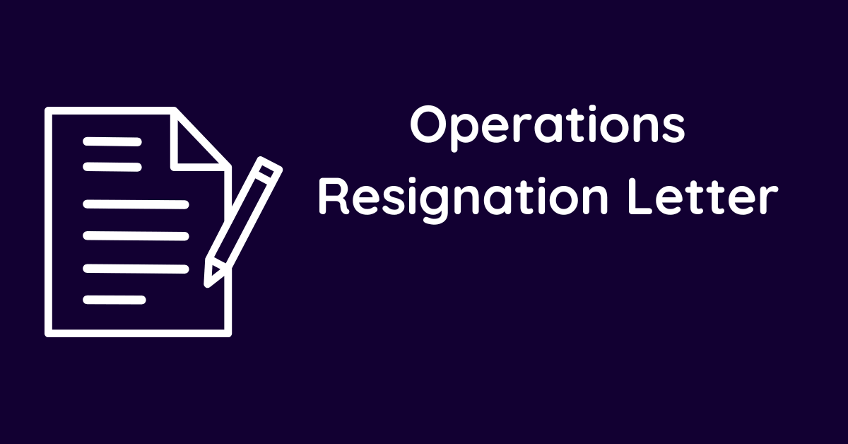 Operations Resignation Letter