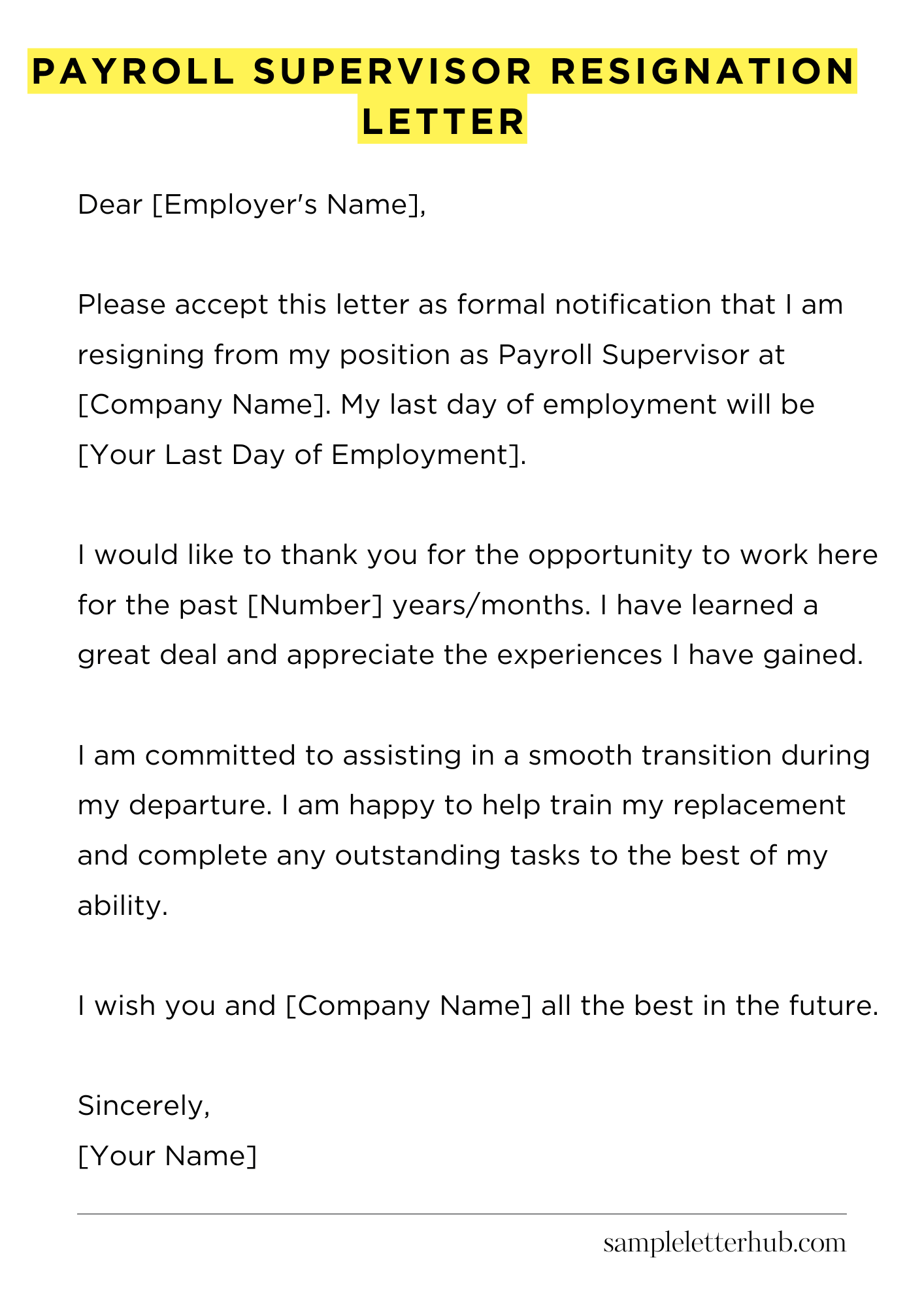 Payroll Supervisor Resignation Letter