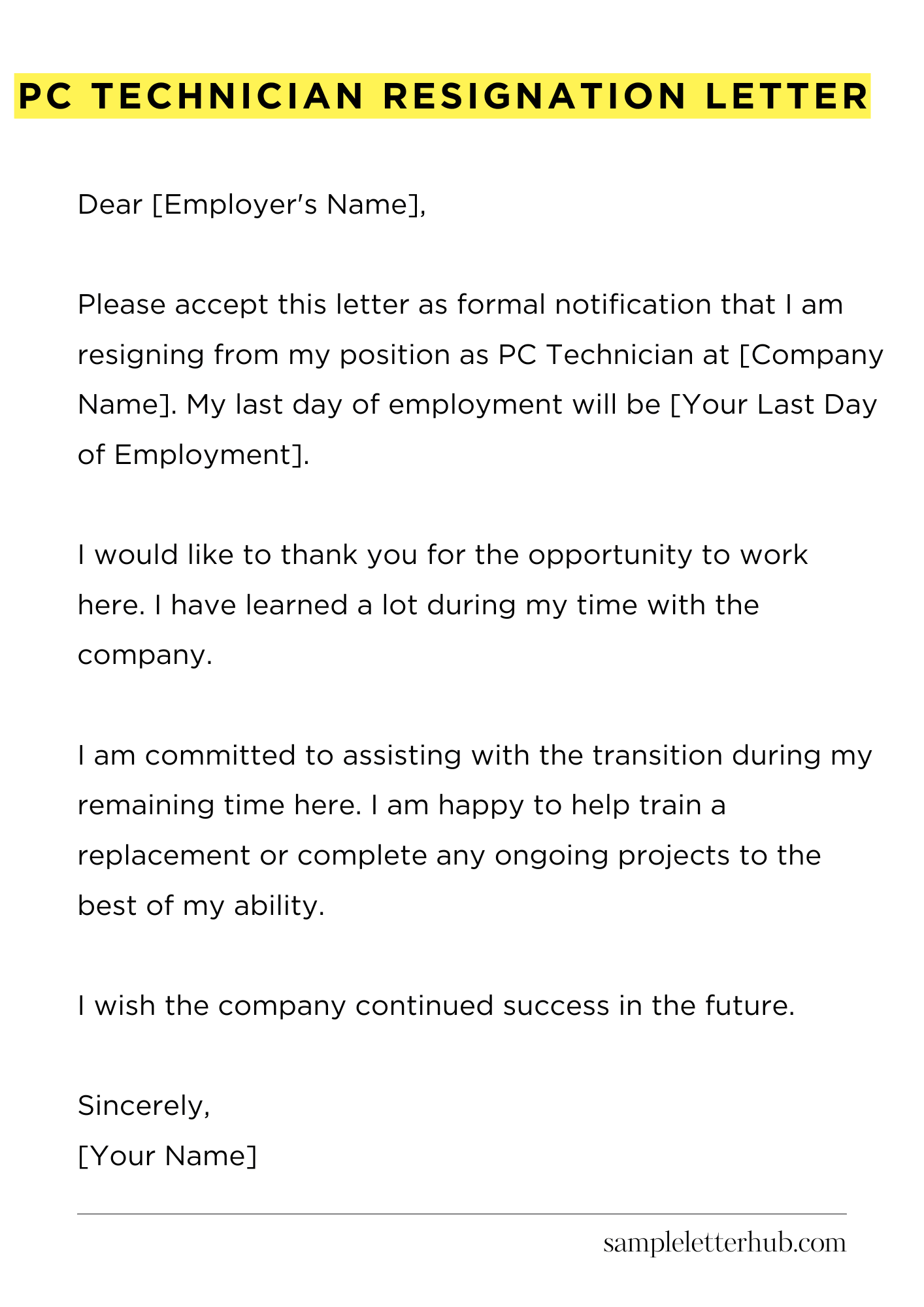 Pc Technician Resignation Letter