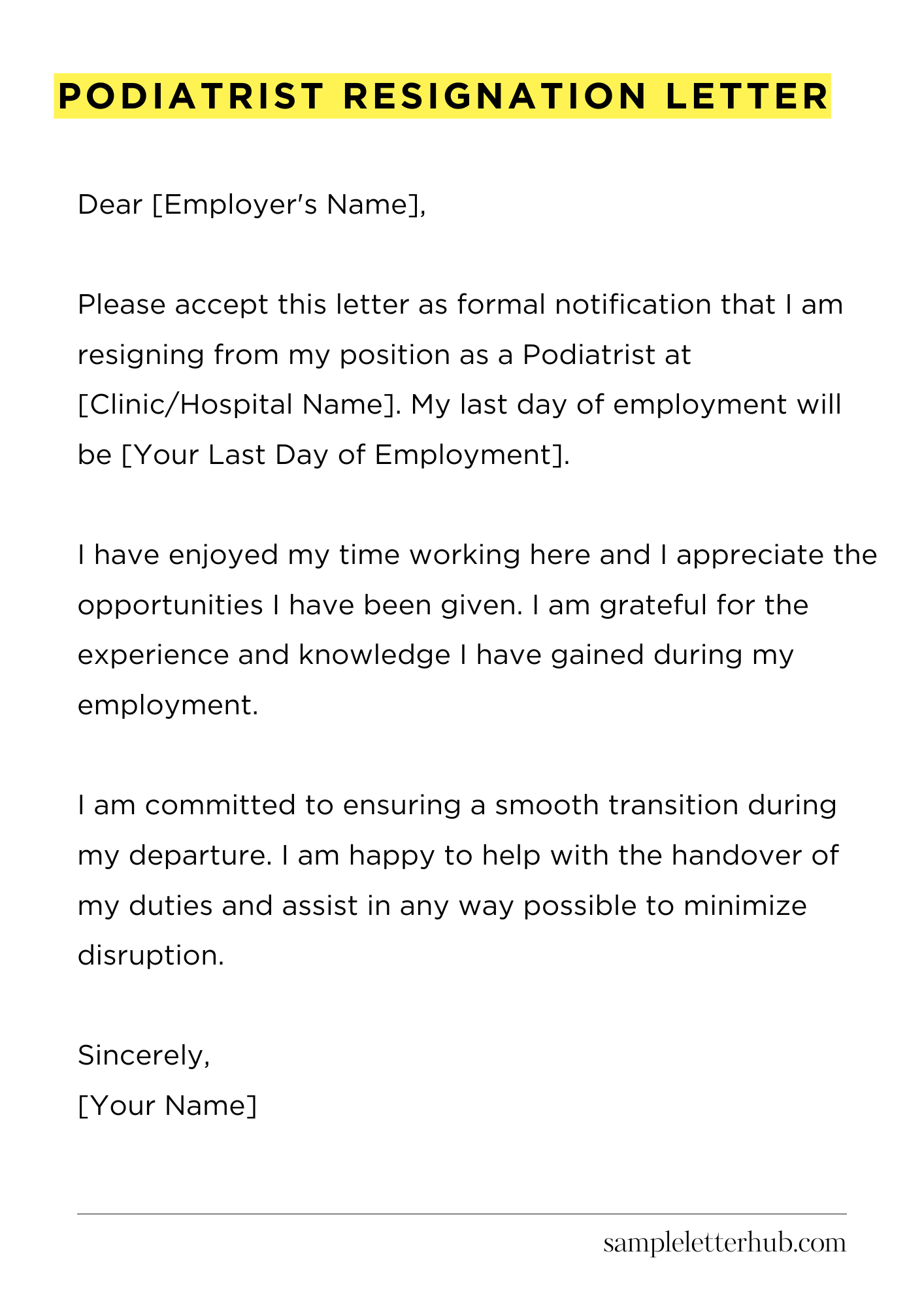 Podiatrist Resignation Letter
