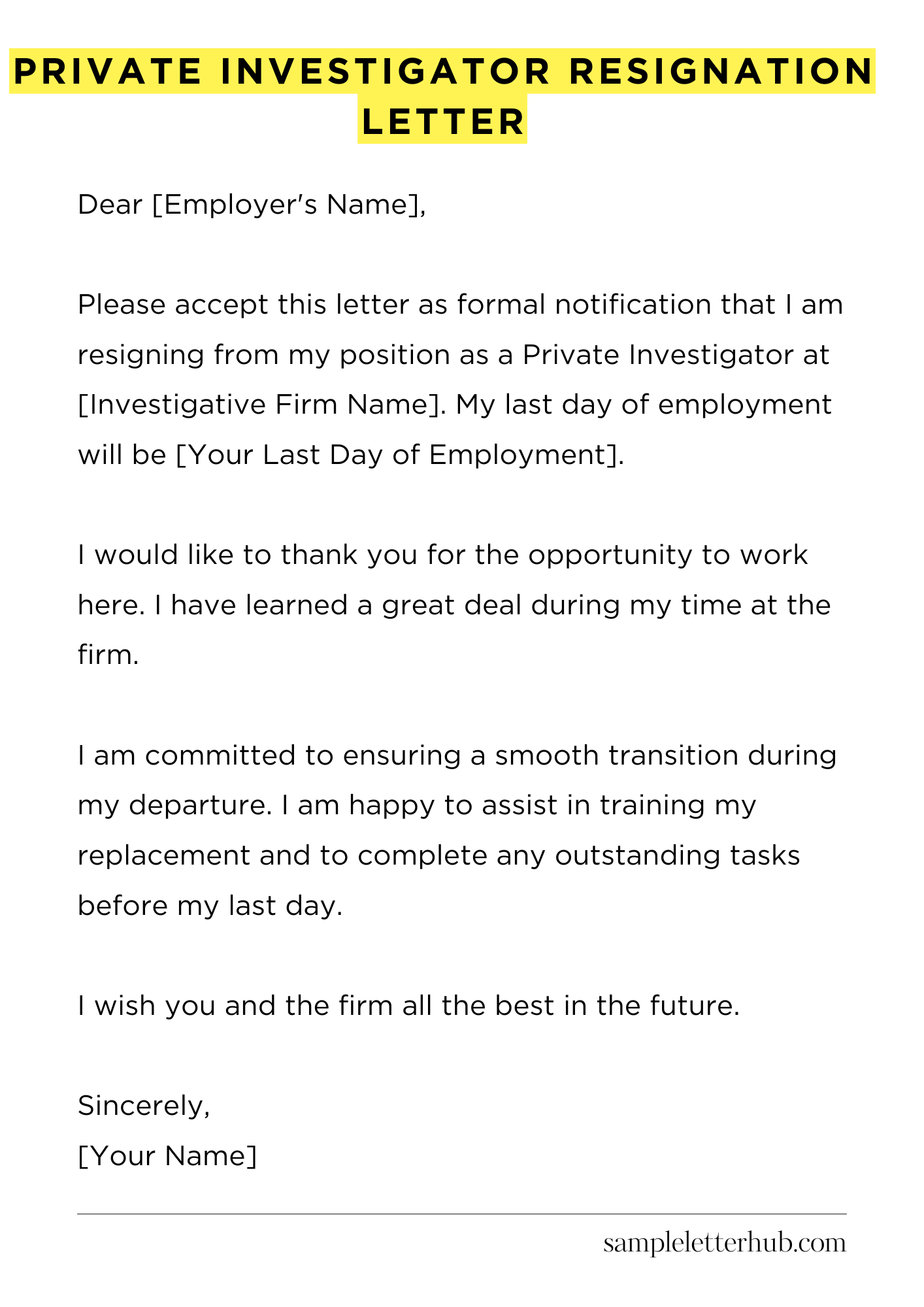 Private Investigator Resignation Letter