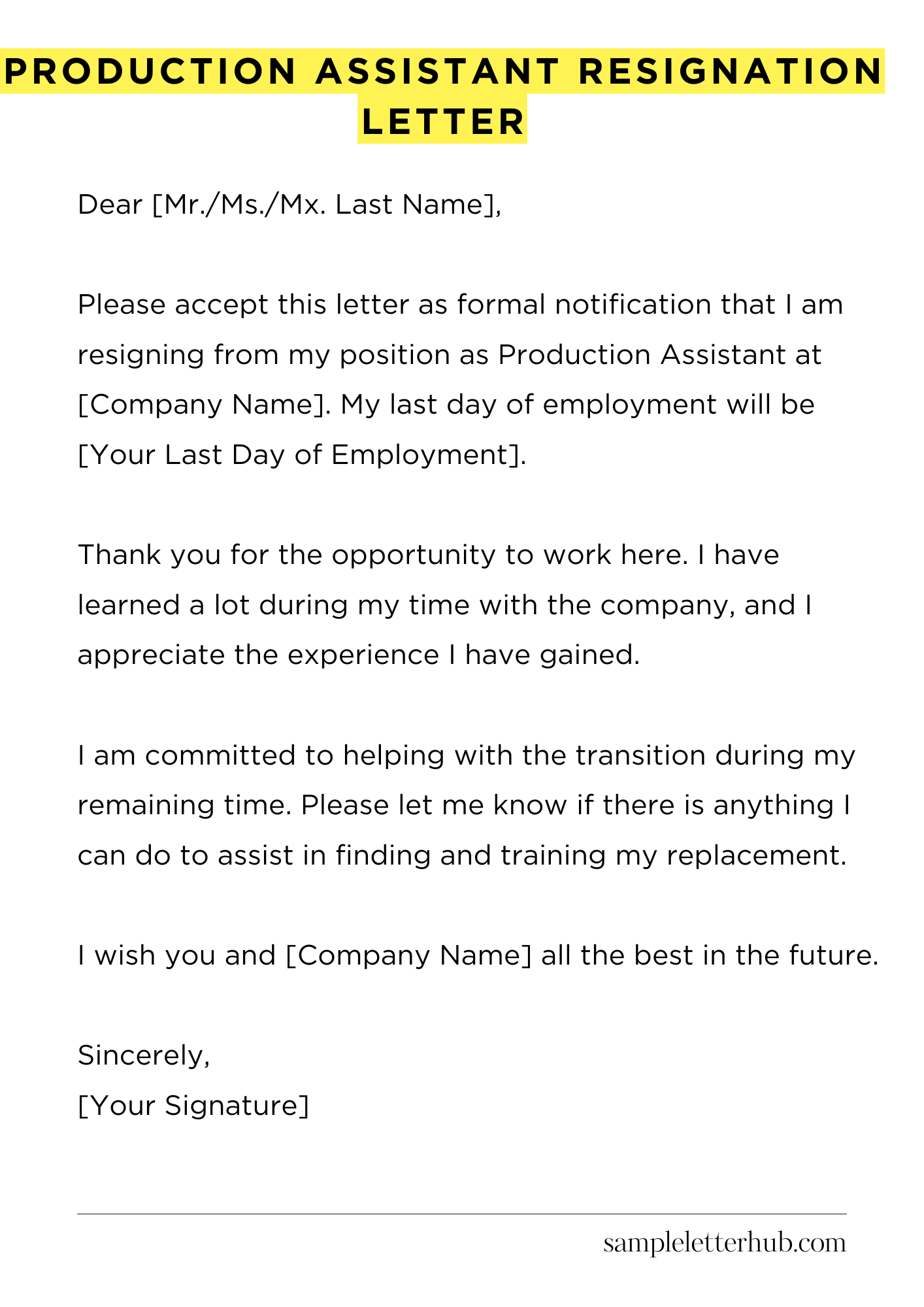 Production Assistant Resignation Letter