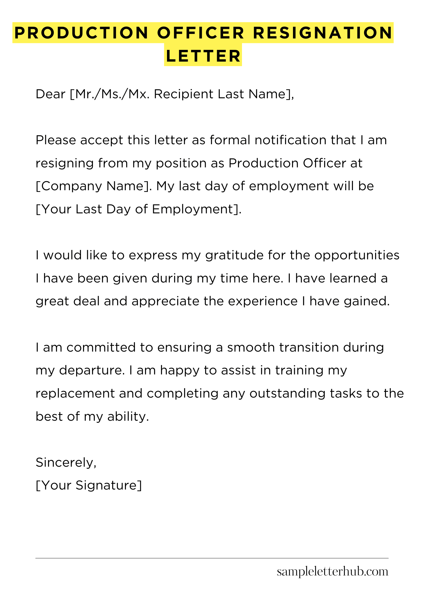 Production Officer Resignation Letter