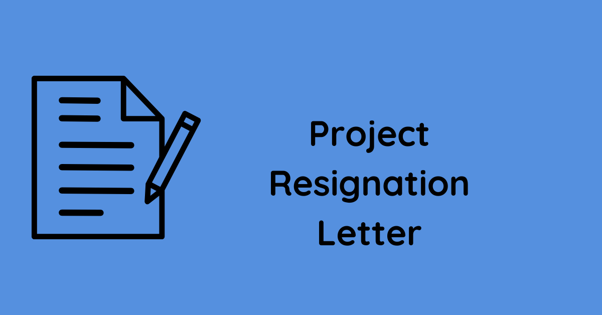 Project Resignation Letter