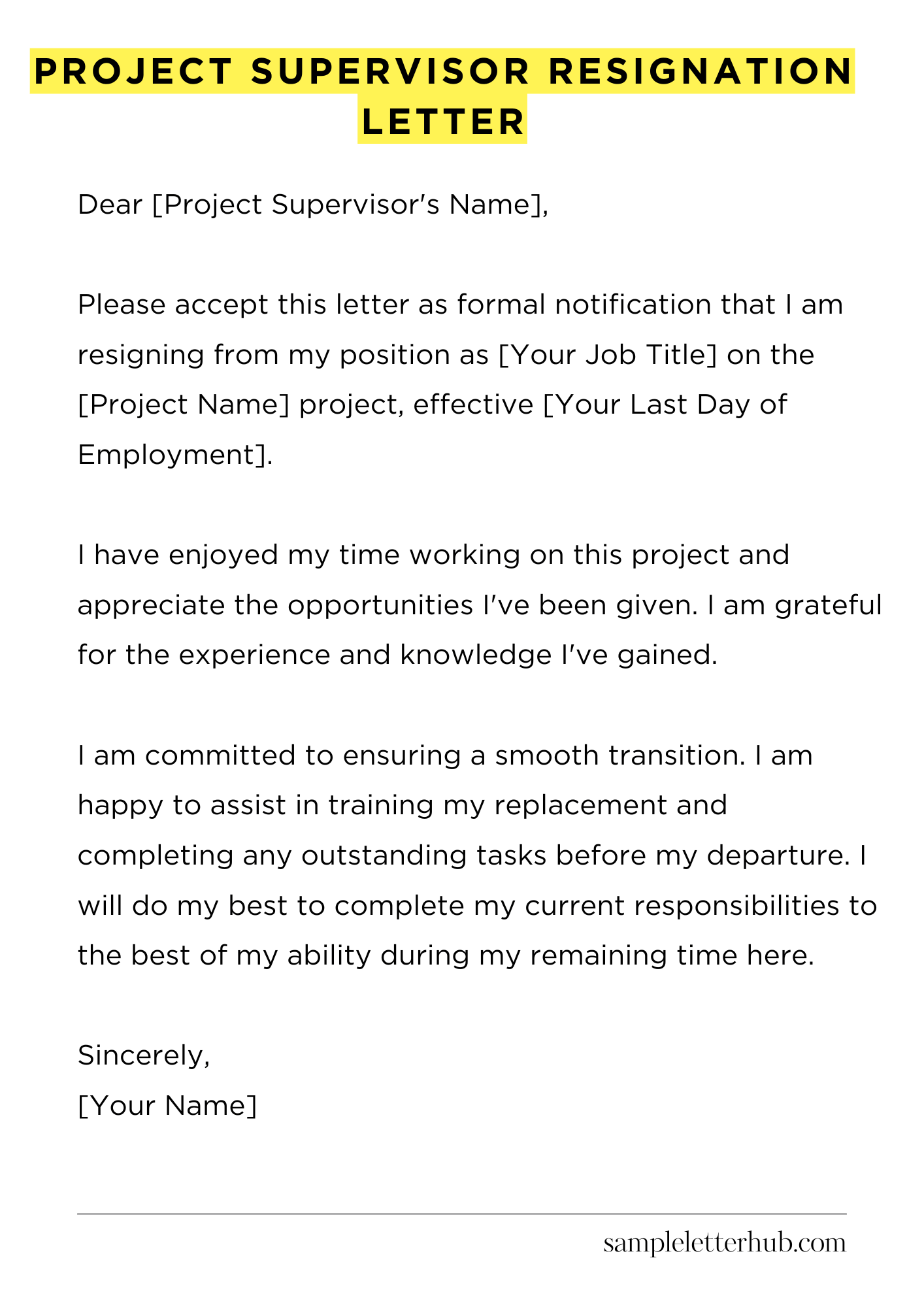 Project Supervisor Resignation Letter