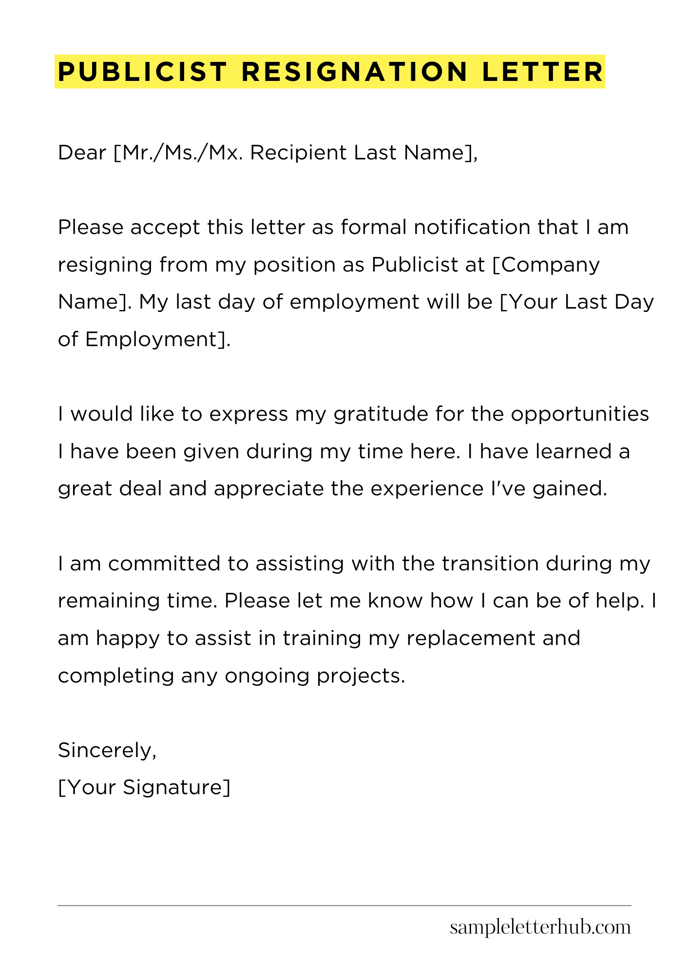 Publicist Resignation Letter