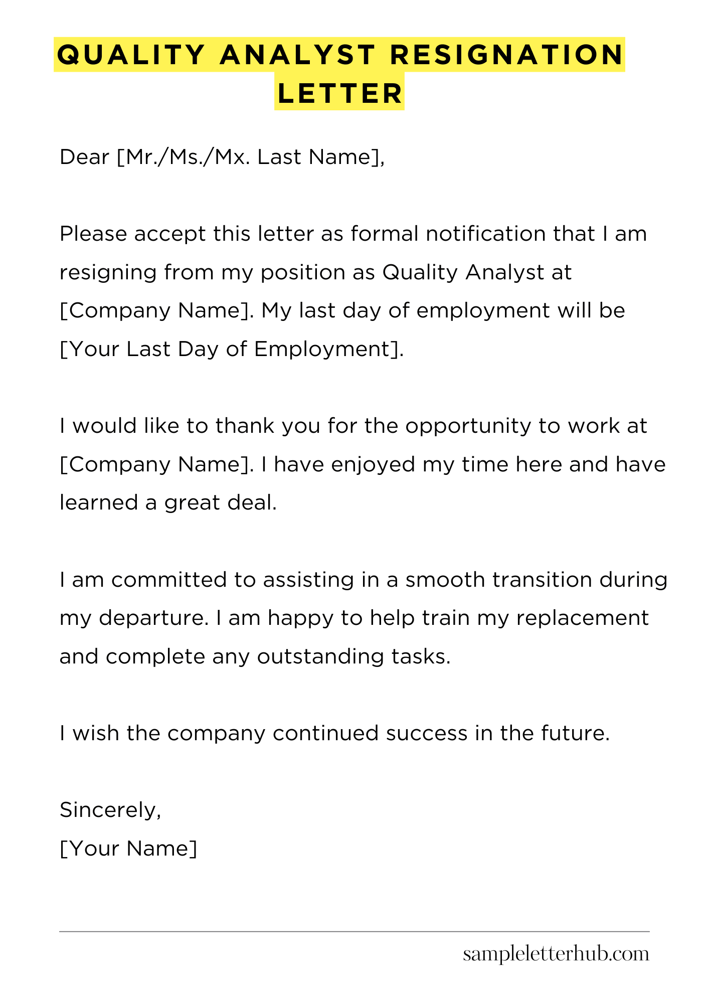 Quality Analyst Resignation Letter