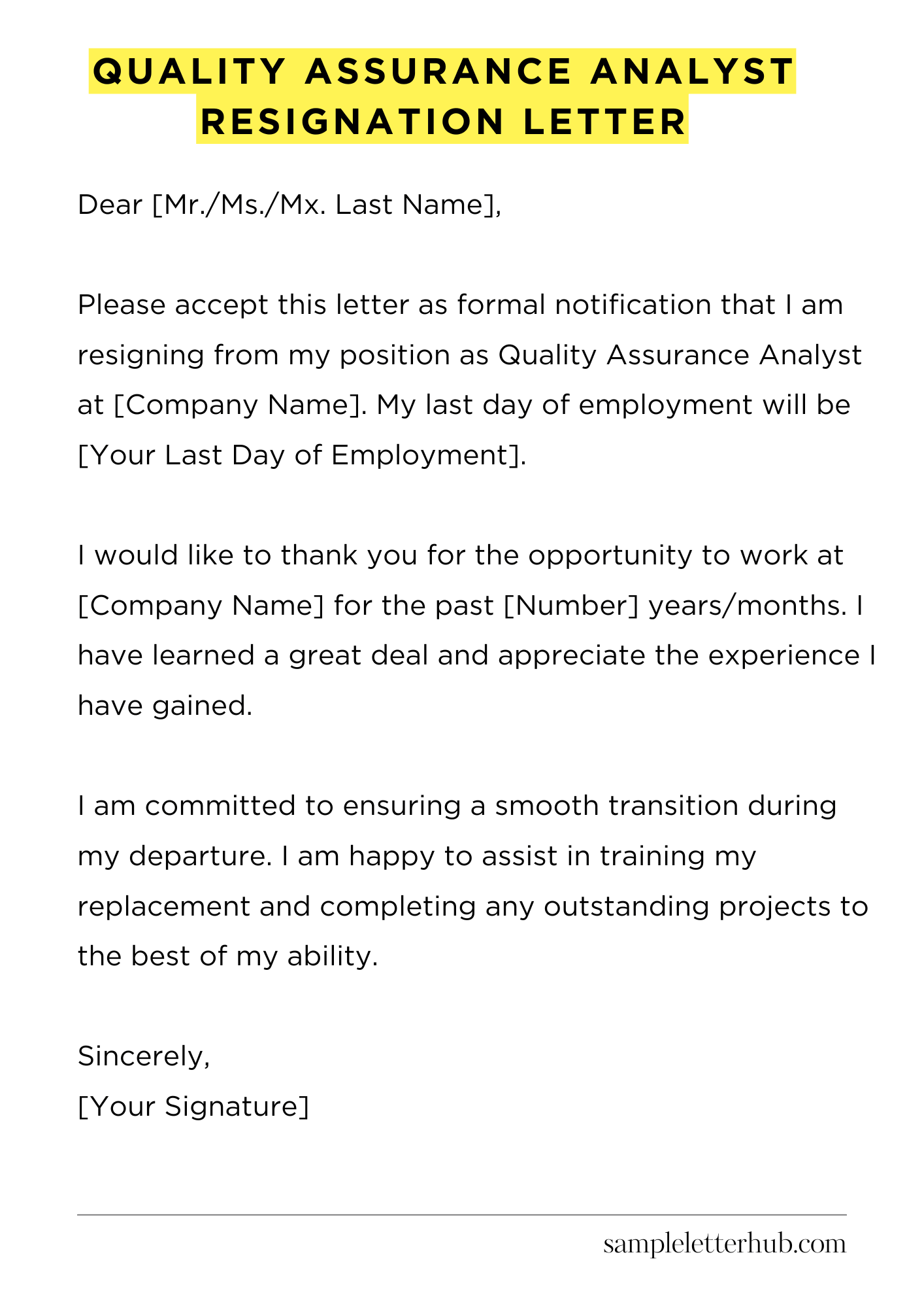 Quality Assurance Analyst Resignation Letter