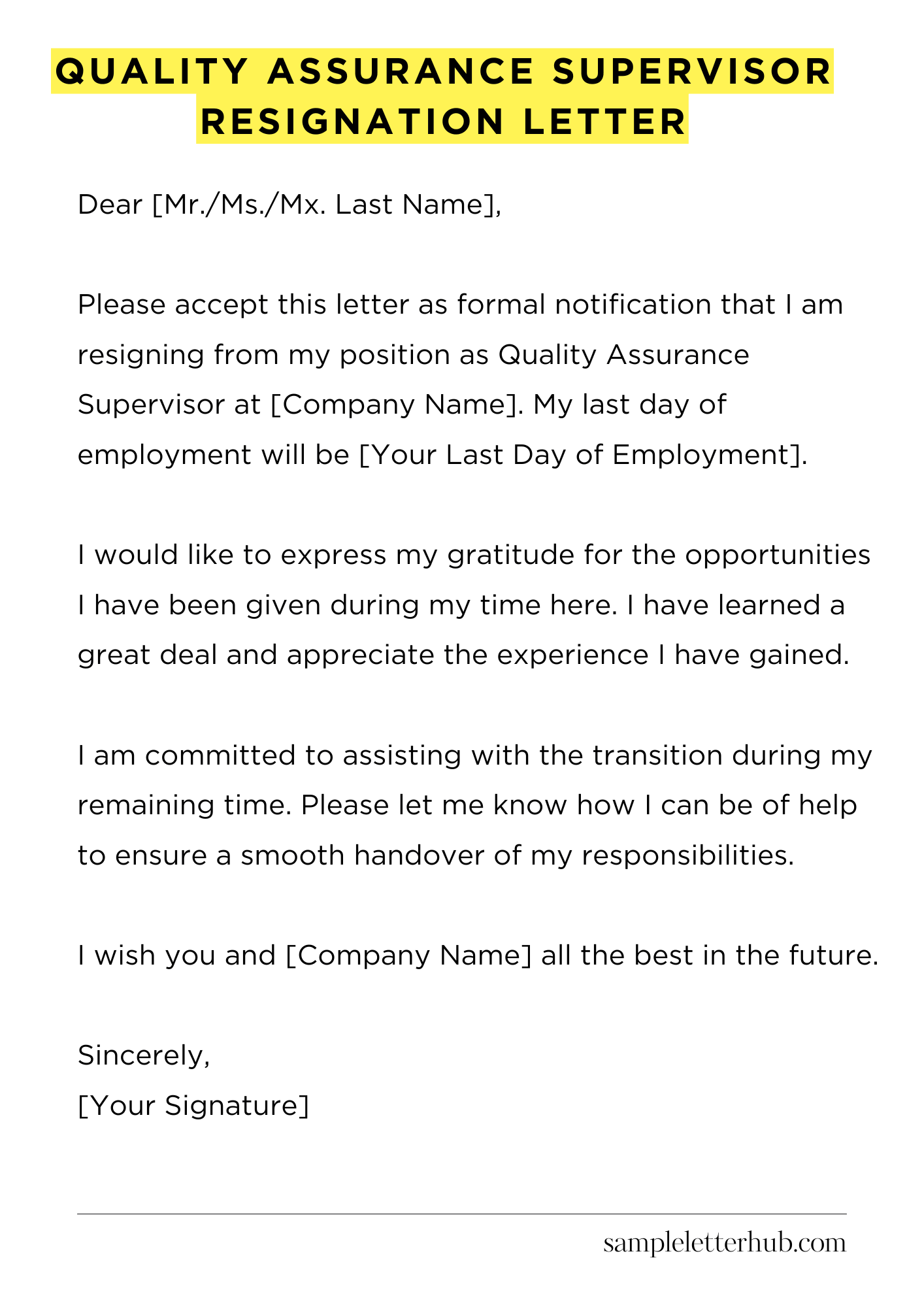 Quality Assurance Supervisor Resignation Letter