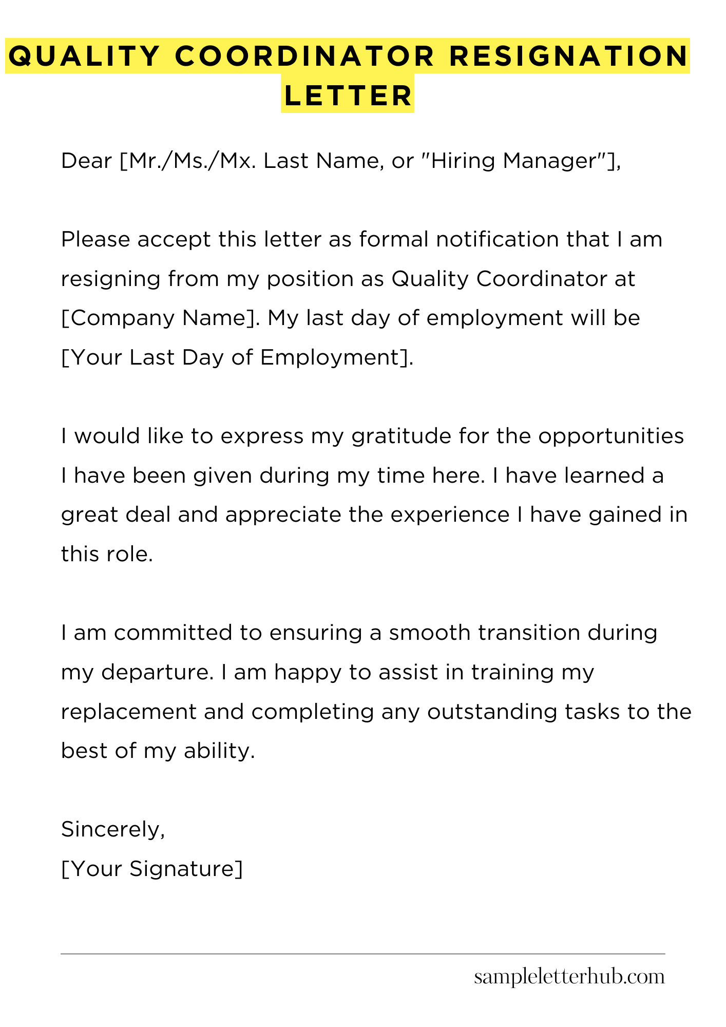 Quality Coordinator Resignation Letter