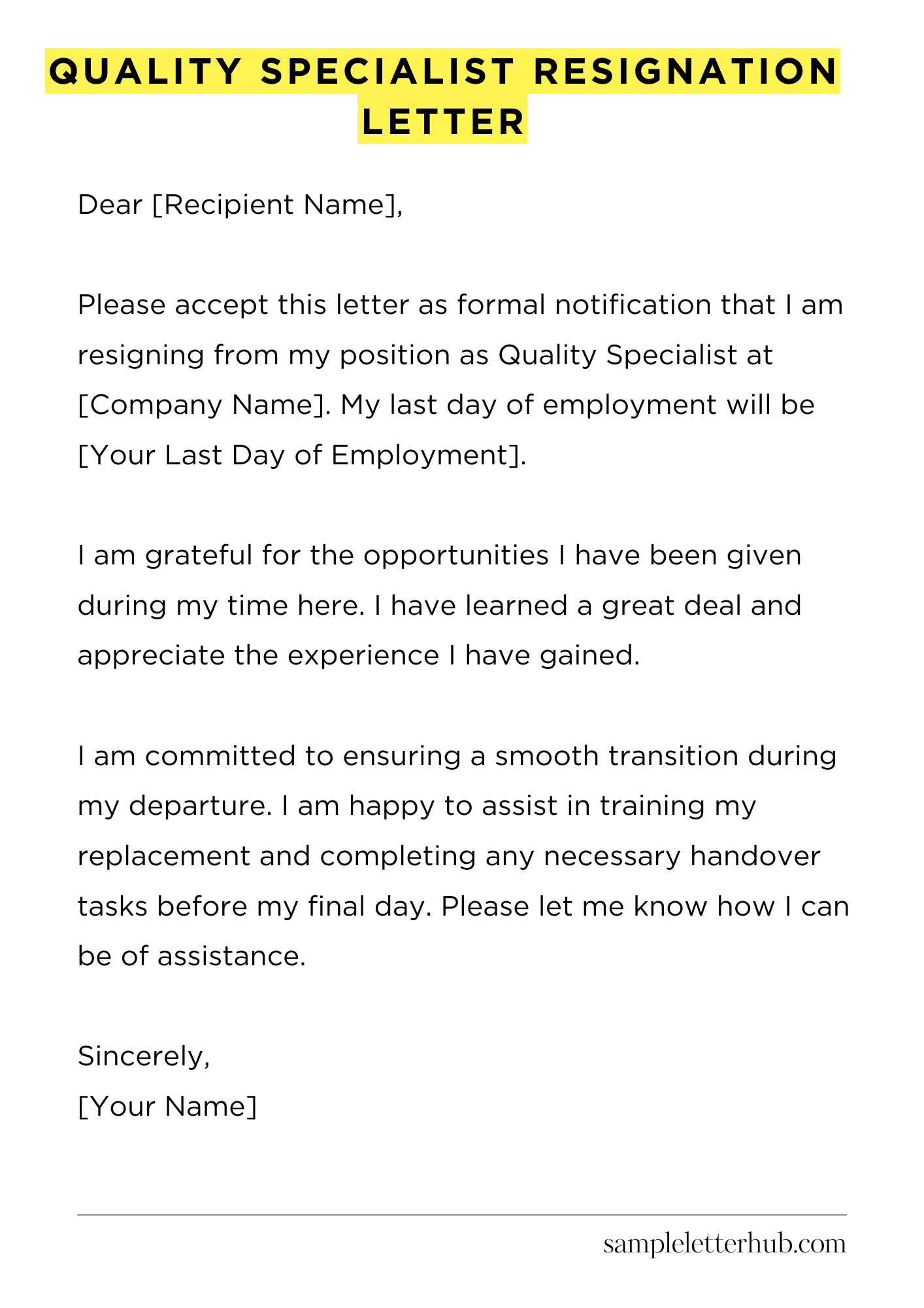 Quality Specialist Resignation Letter