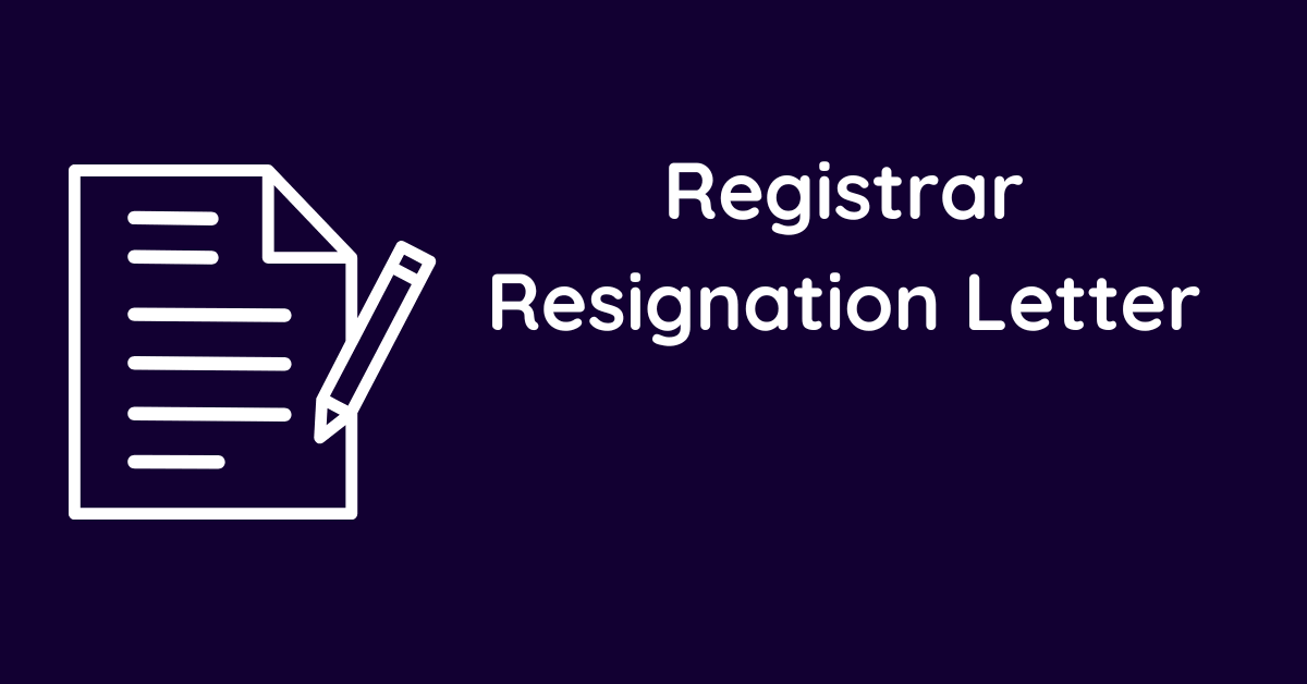 Registrar Resignation Letter