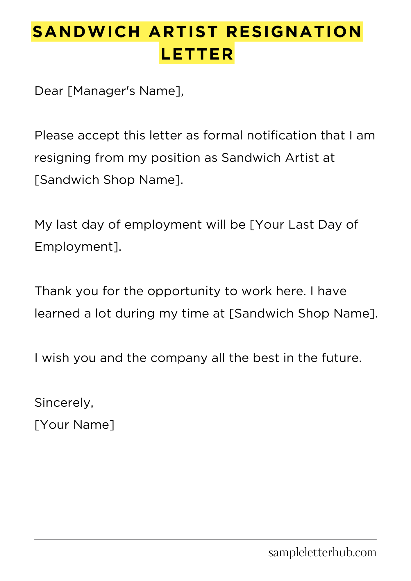 Sandwich Artist Resignation Letter