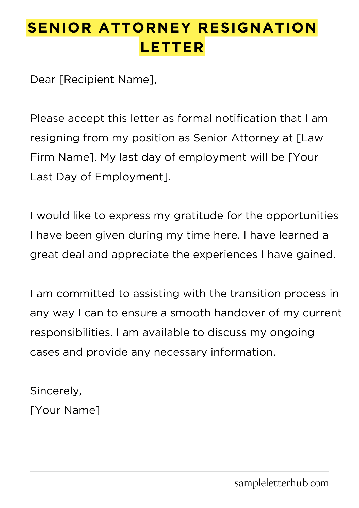 Senior Attorney Resignation Letter