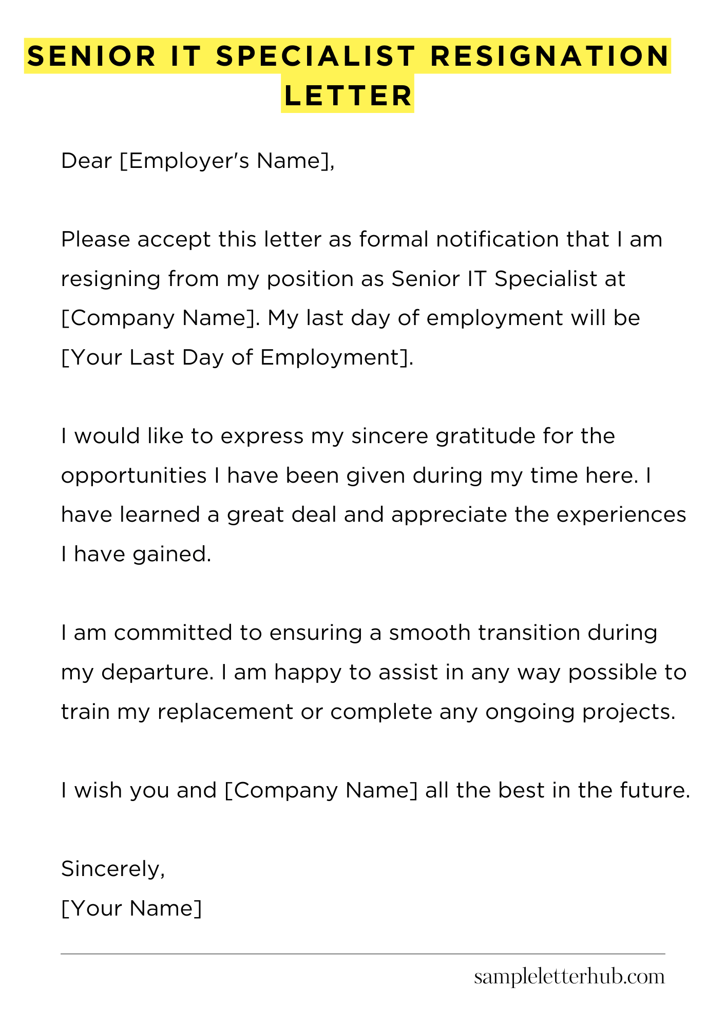 Senior It Specialist Resignation Letter