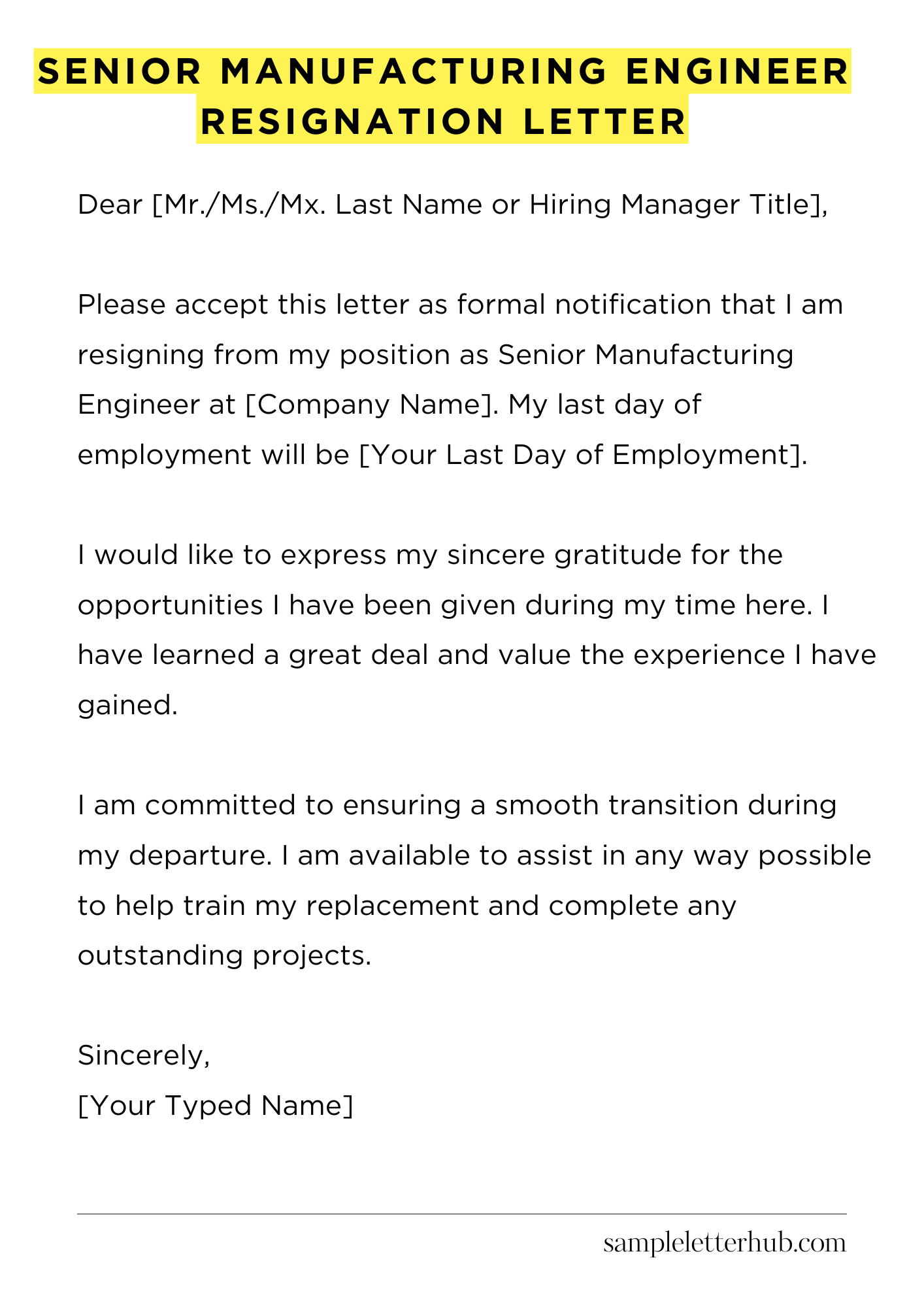 Senior Manufacturing Engineer Resignation Letter