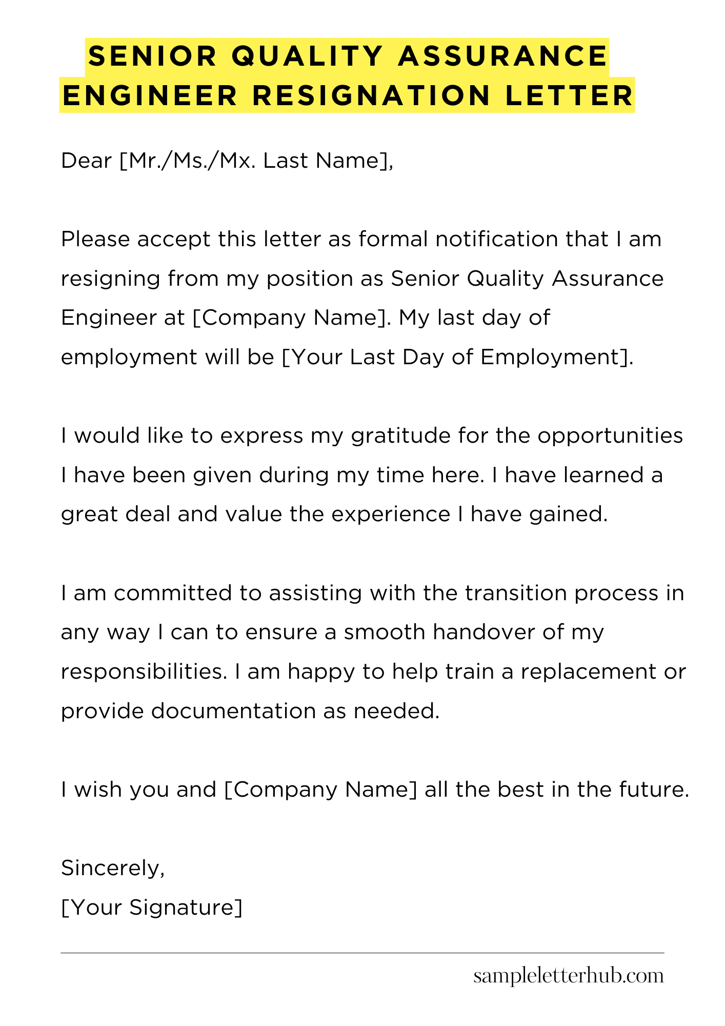 Senior Quality Assurance Engineer Resignation Letter