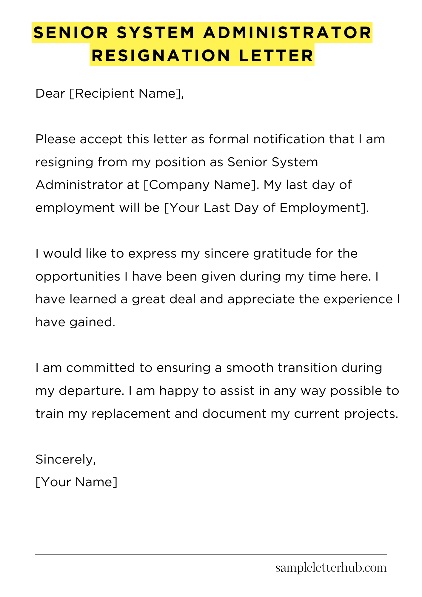 Senior System Administrator Resignation Letter