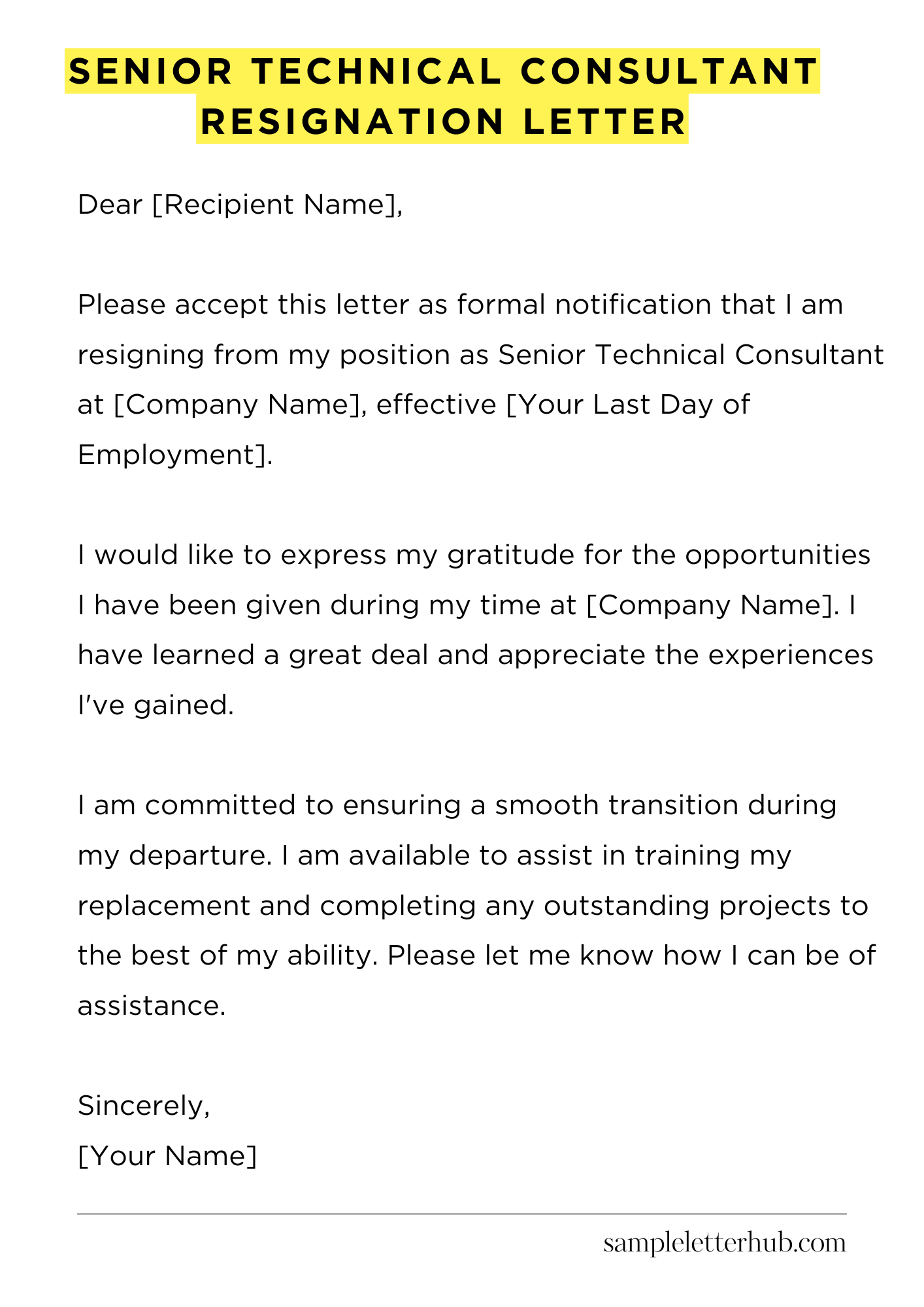 Senior Technical Consultant Resignation Letter