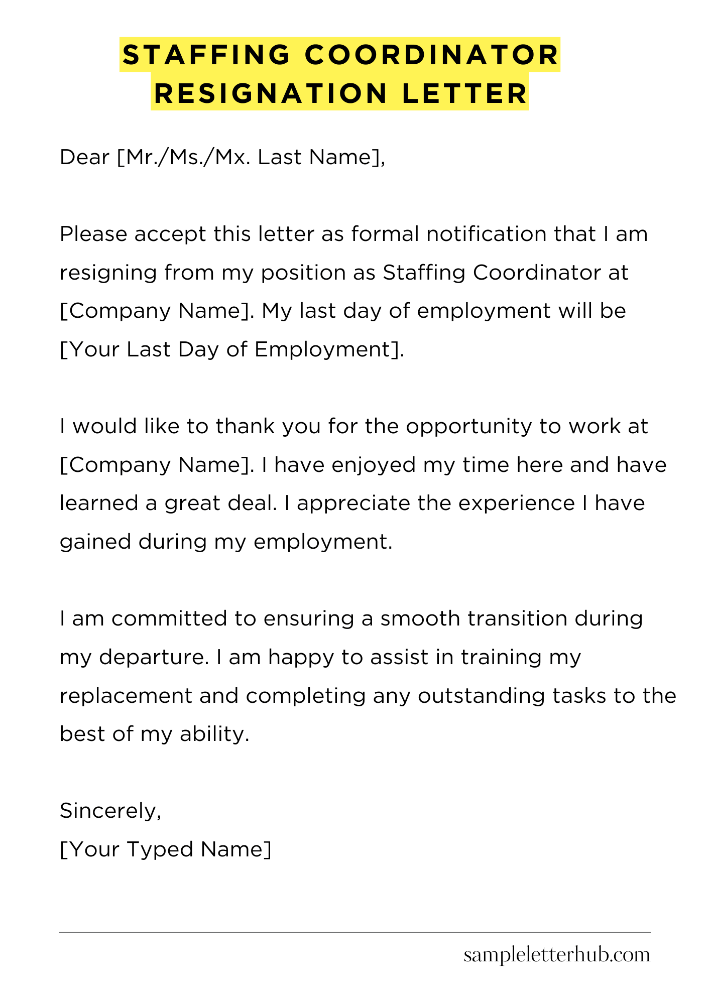 Staffing Coordinator Resignation Letter