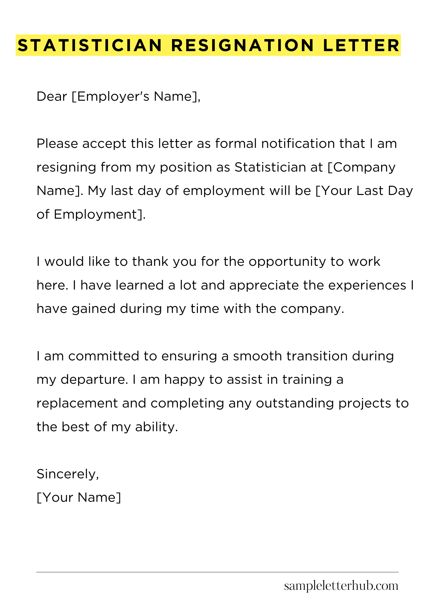 Statistician Resignation Letter