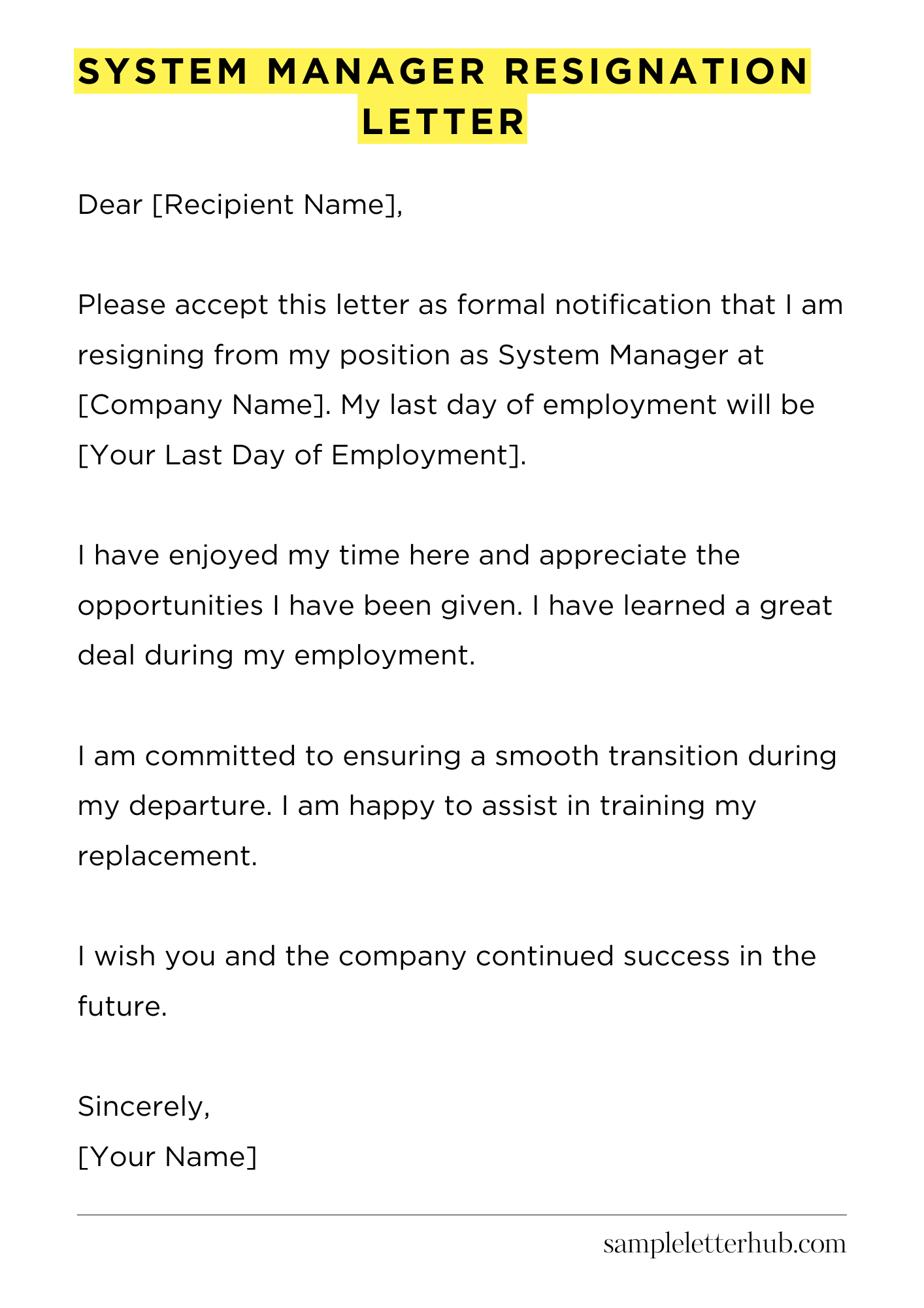 System Manager Resignation Letter