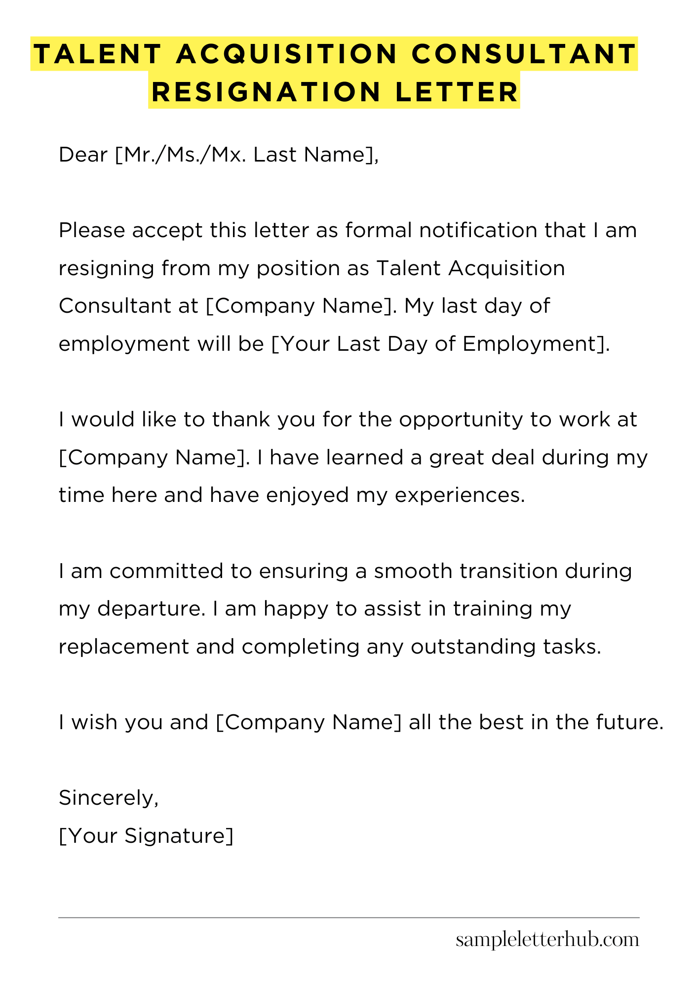 Talent Acquisition Consultant Resignation Letter