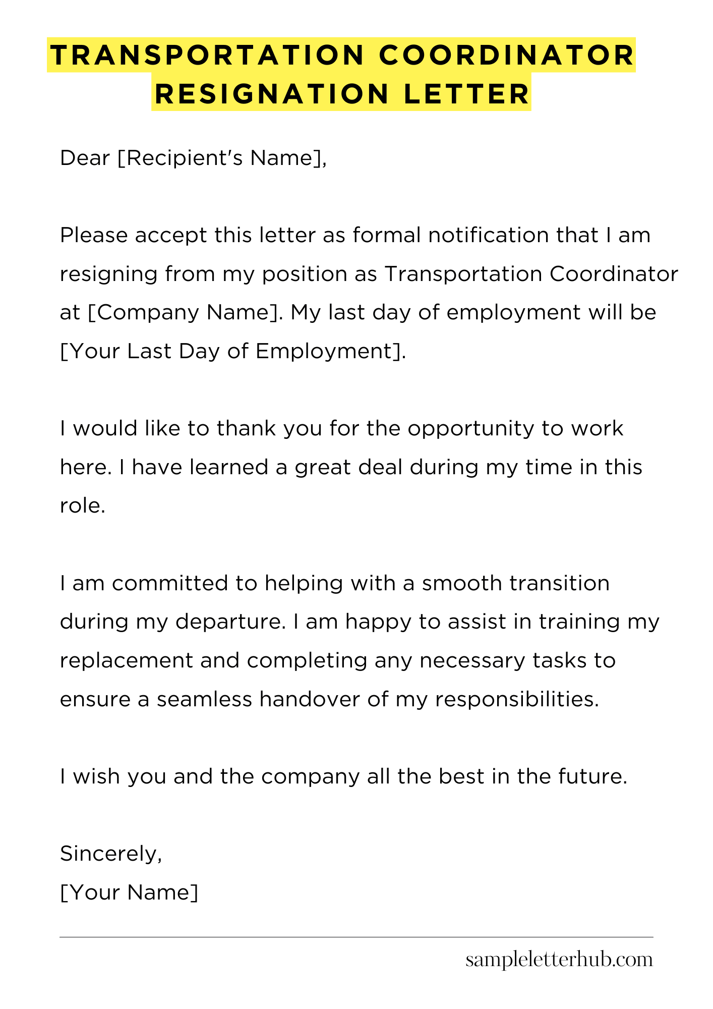 Transportation Coordinator Resignation Letter