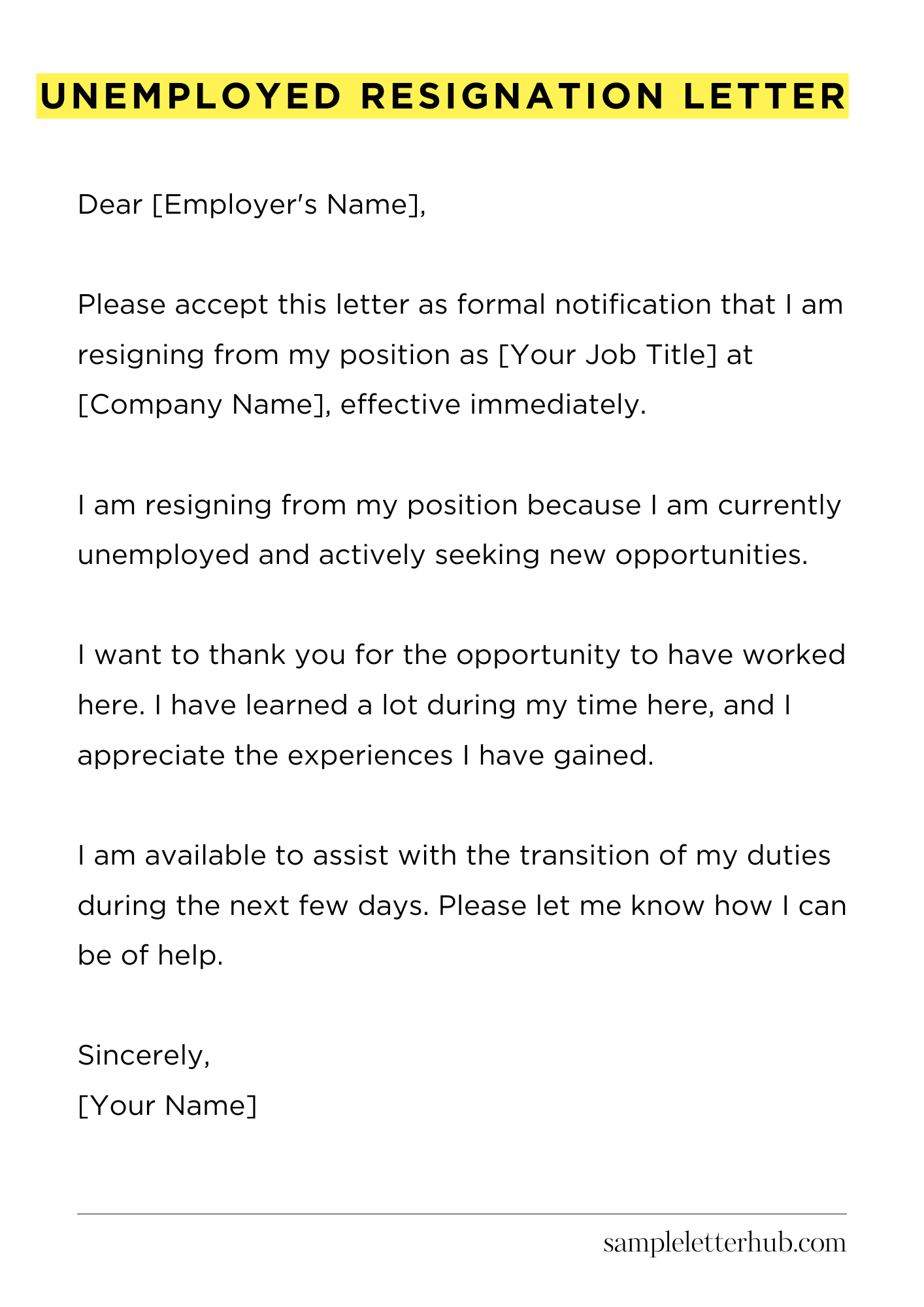 Unemployed Resignation Letter