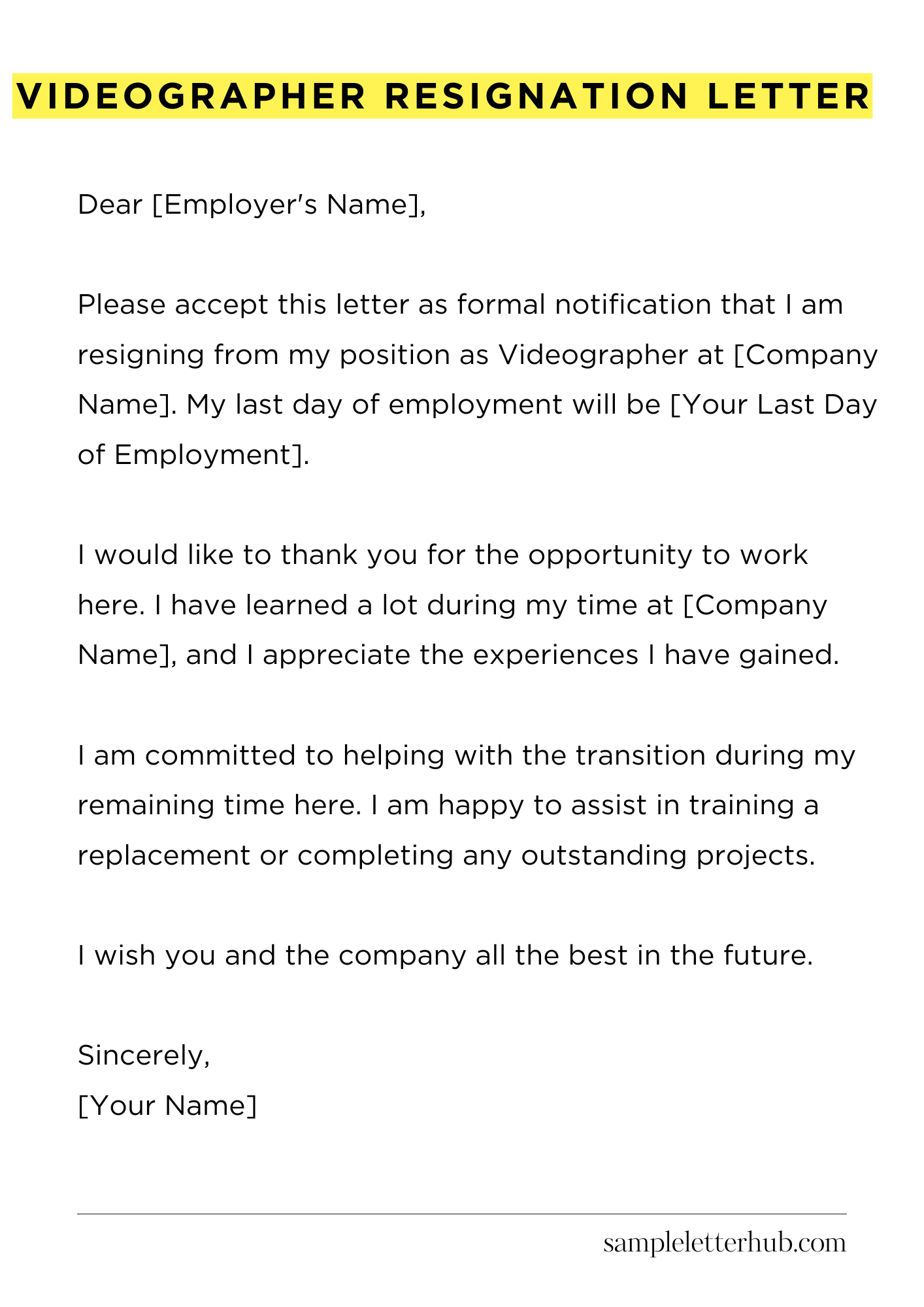 Videographer Resignation Letter