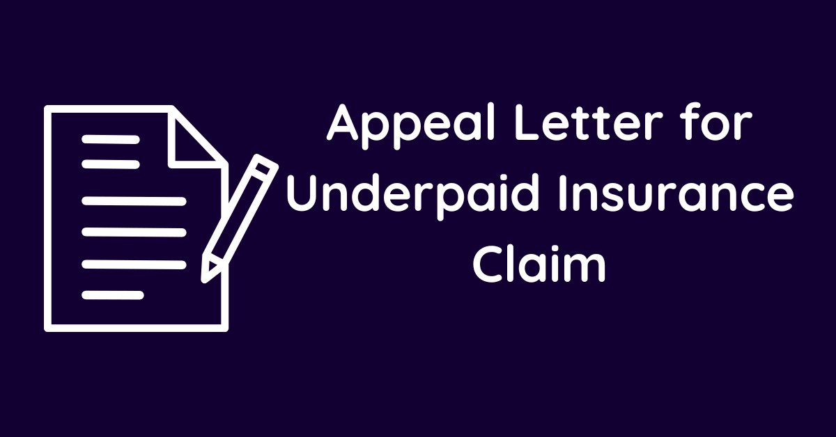 Appeal Letter for Underpaid Insurance Claim
