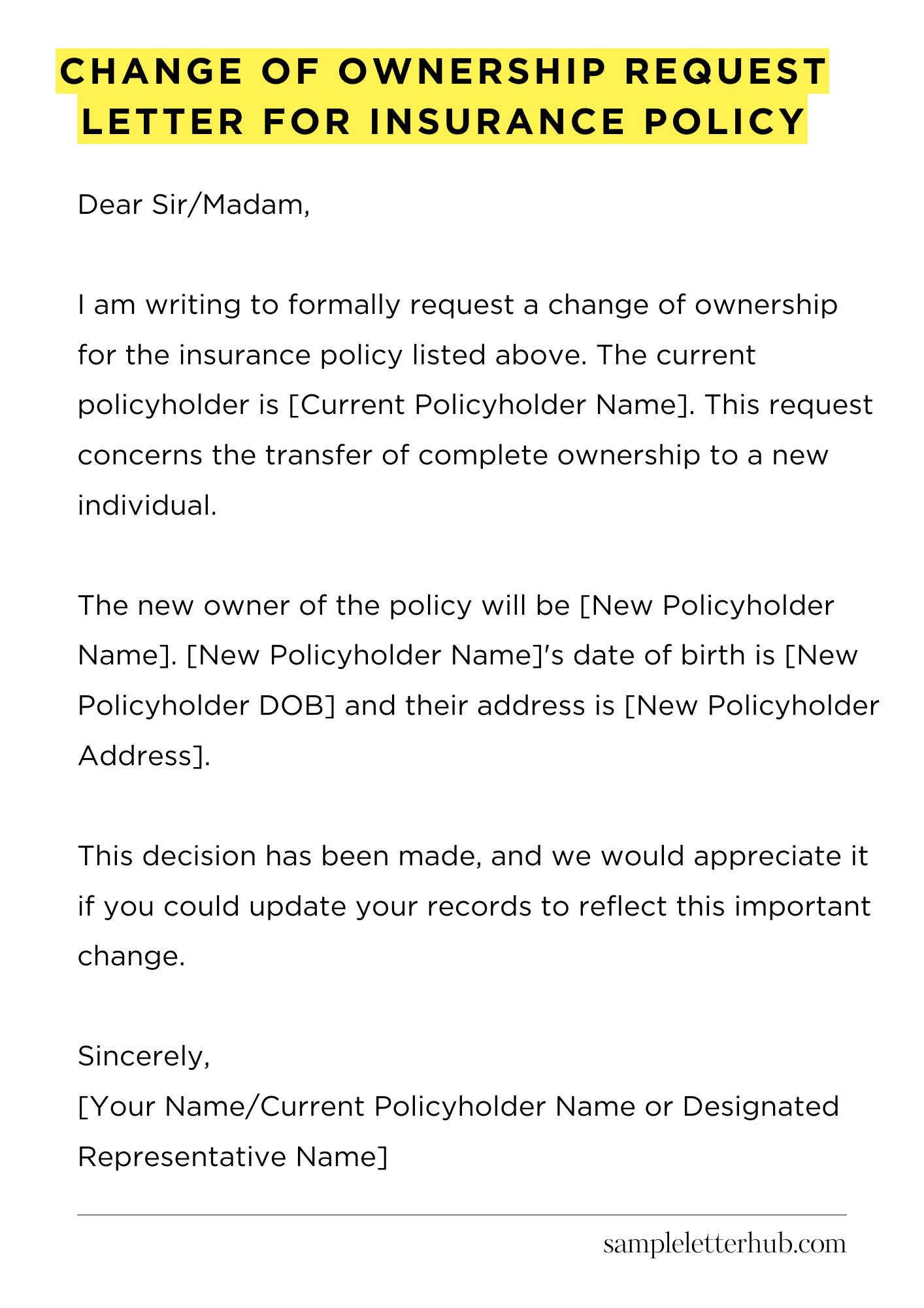 Change of Ownership Request Letter for Insurance Policy