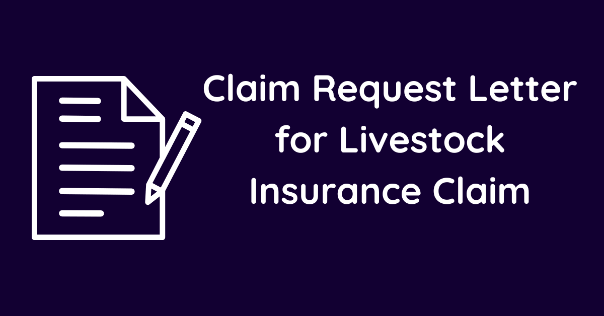 Claim Request Letter for Livestock Insurance Claim