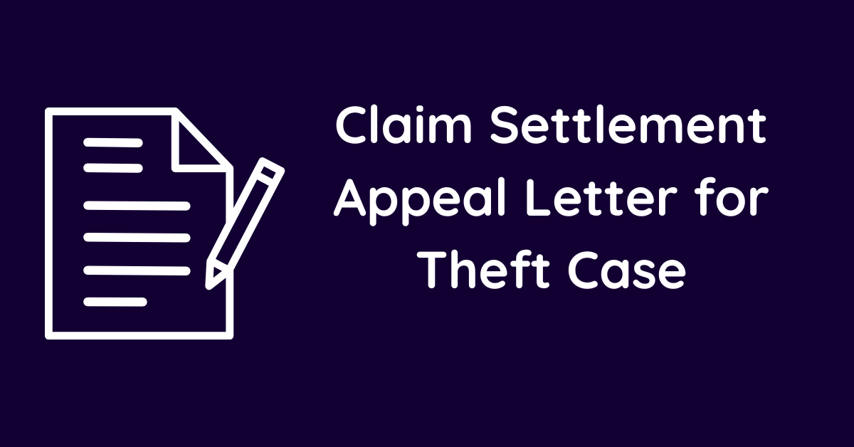 Claim Settlement Appeal Letter for Theft Case