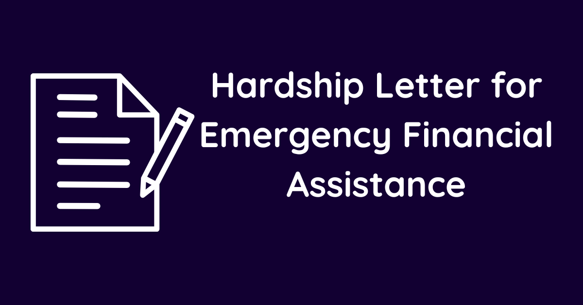 Hardship Letter for Emergency Financial Assistance