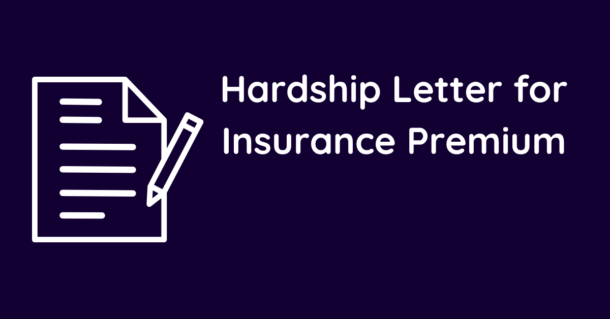 Hardship Letter for Insurance Premium