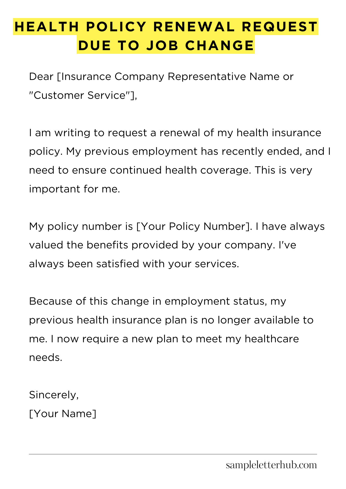 Health Policy Renewal Request Due to Job Change
