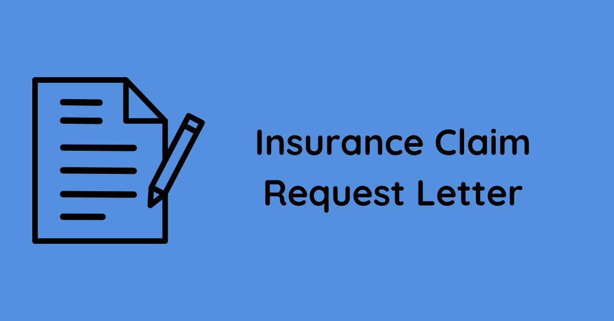 Insurance Claim Request Letter